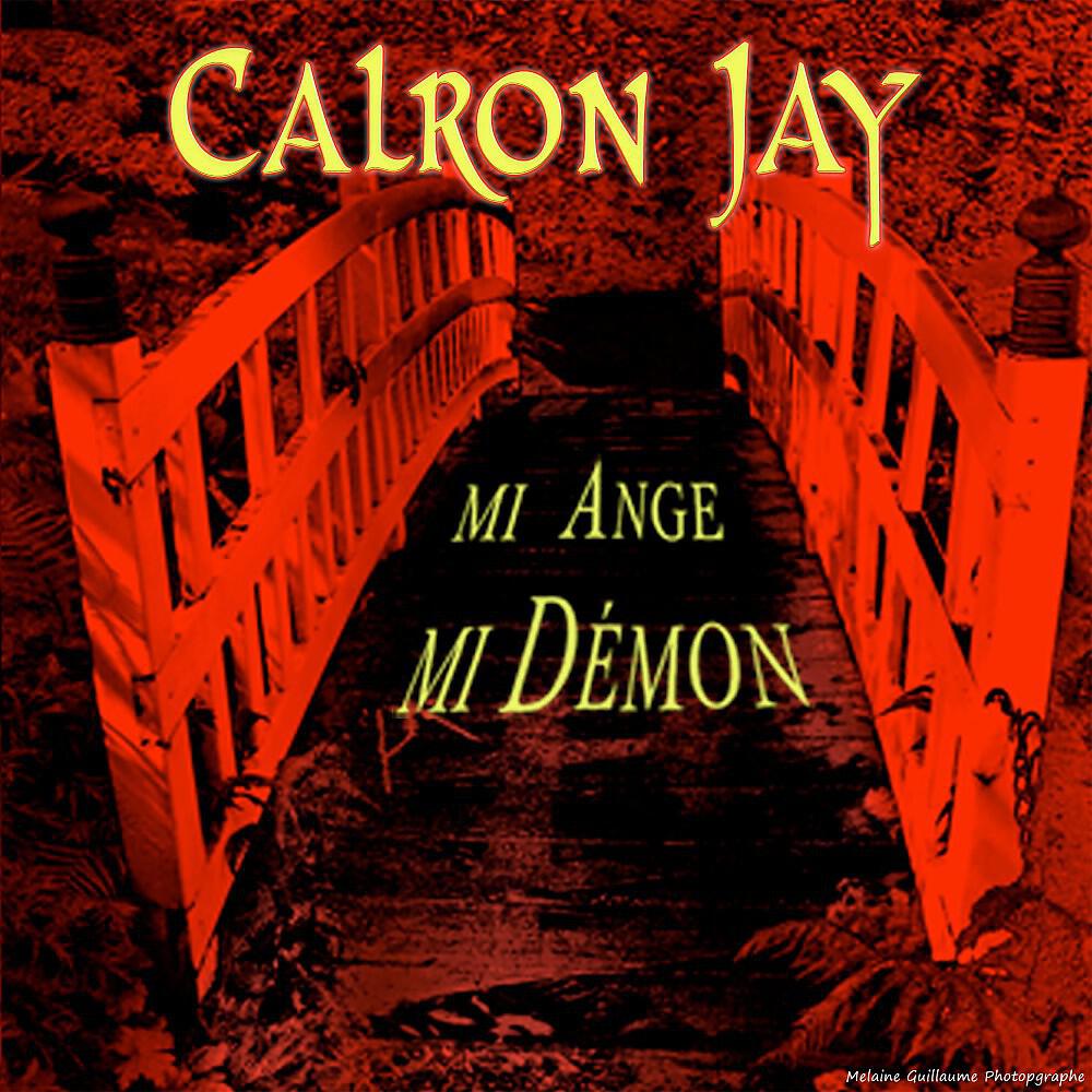 Calron Jay - Elle s'est perdue