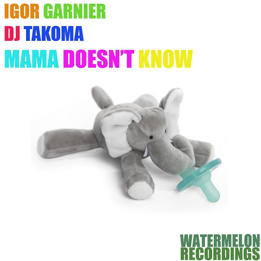 Постер альбома Mama Doesn't Know