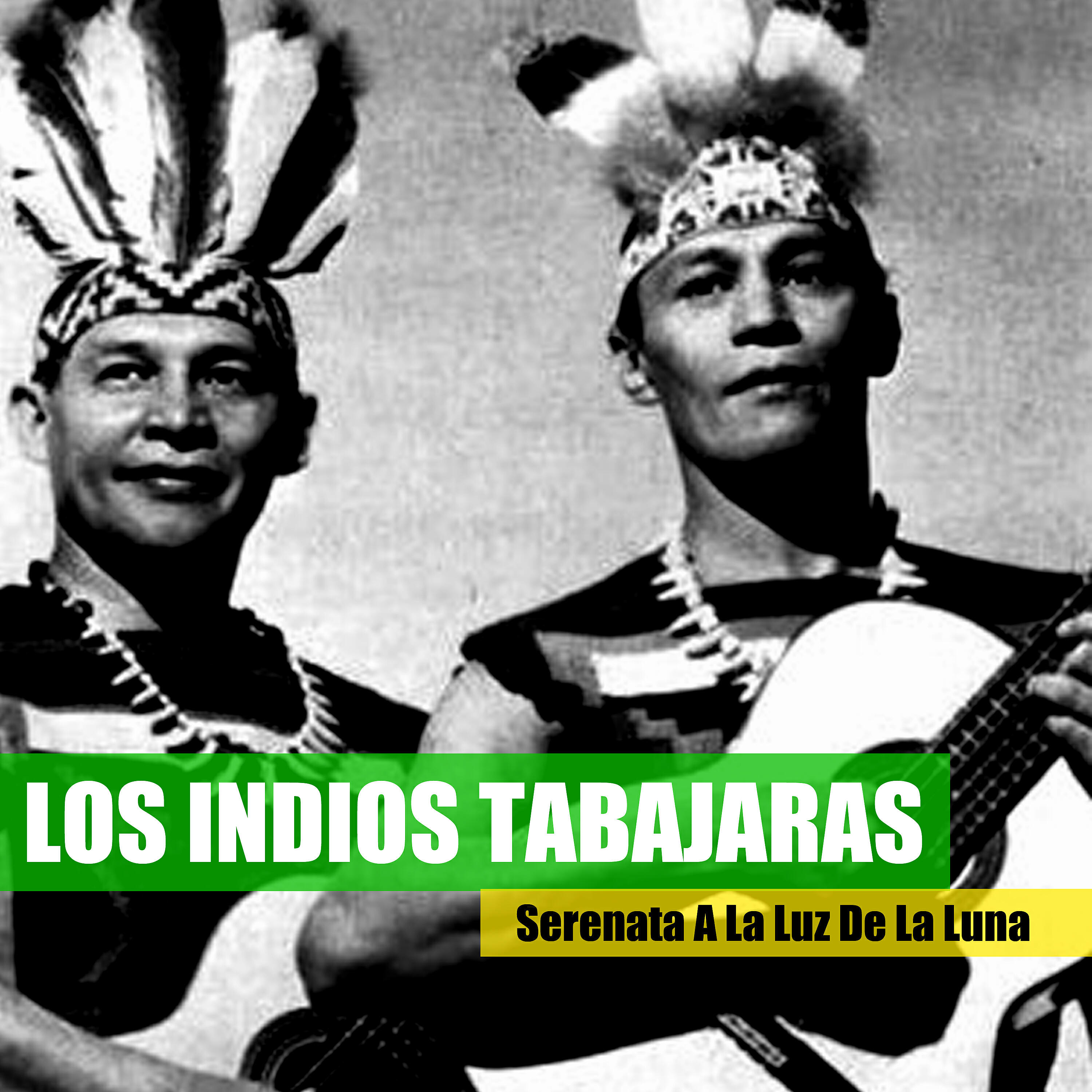 Los Indios Tabajaras - Más Brandy Por Favor