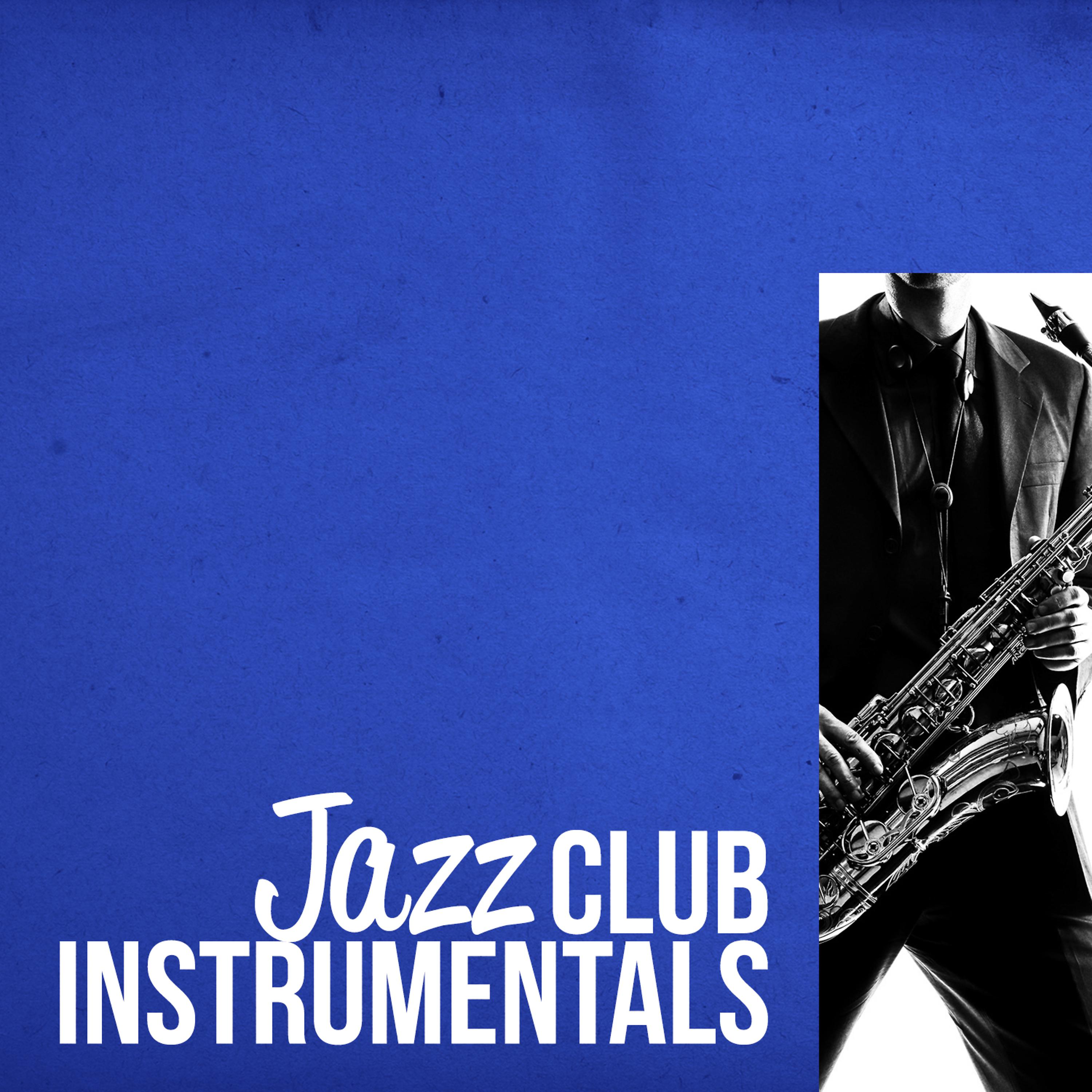 Постер альбома Jazz Club Instrumentals