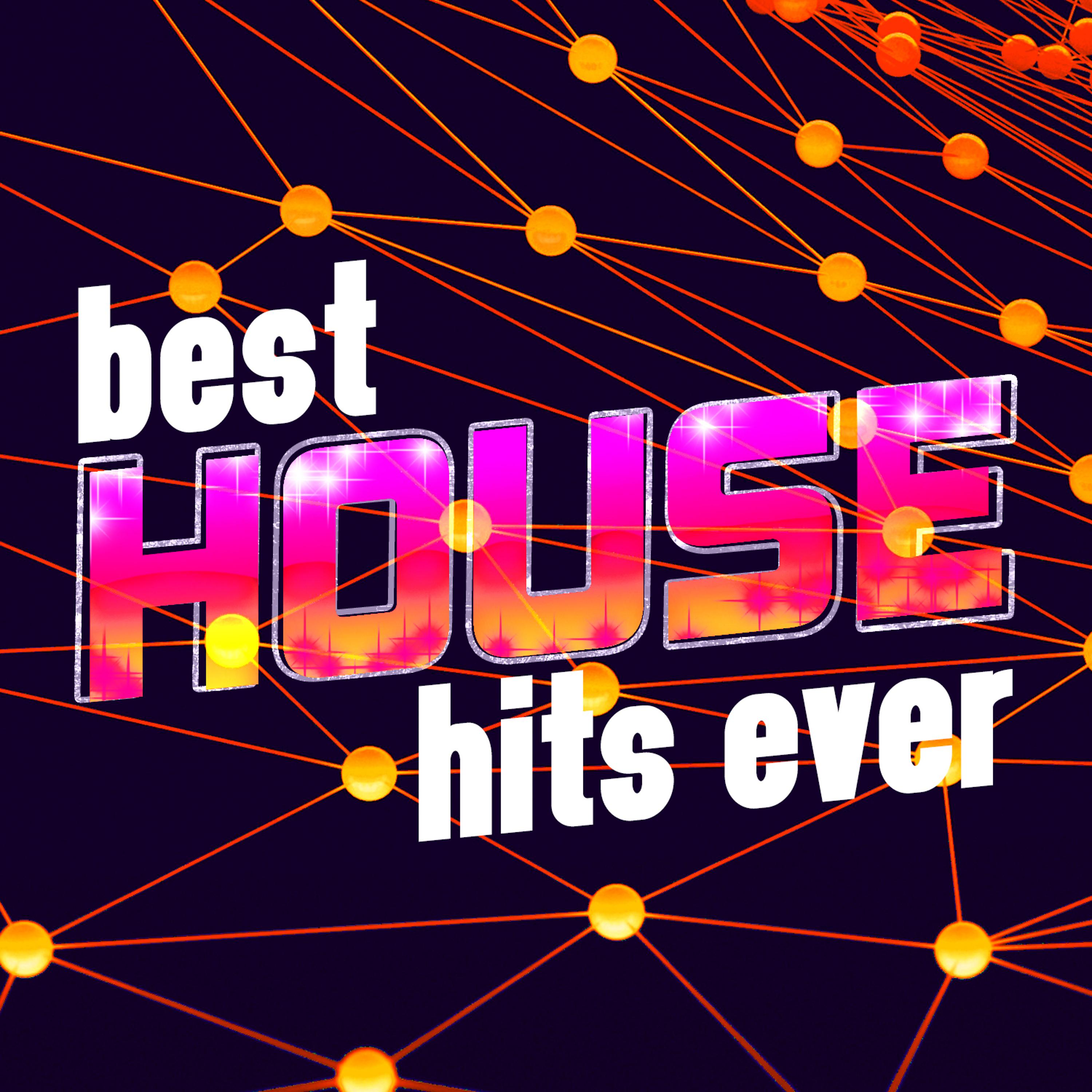 Постер альбома Best House Hits Ever