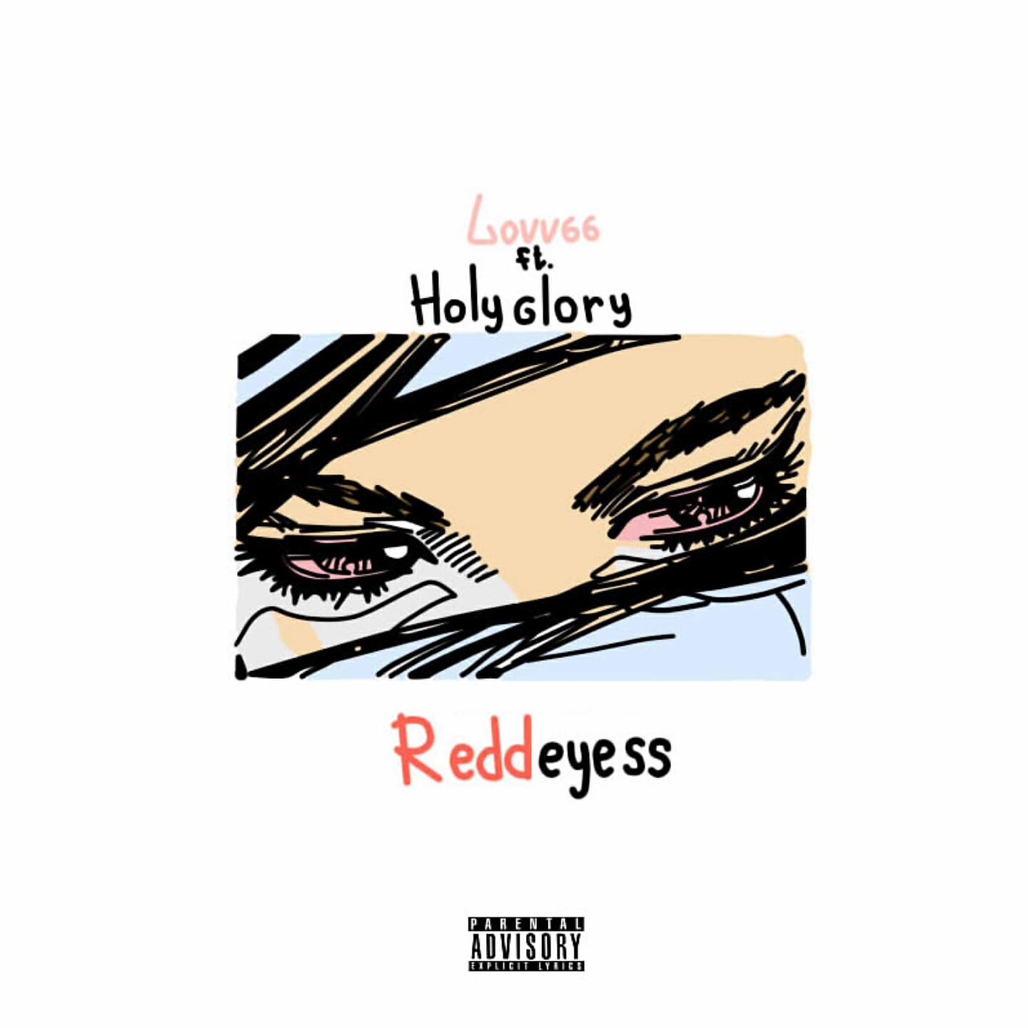 LOVV66 - Redd Eyess (Tony White Prod.)