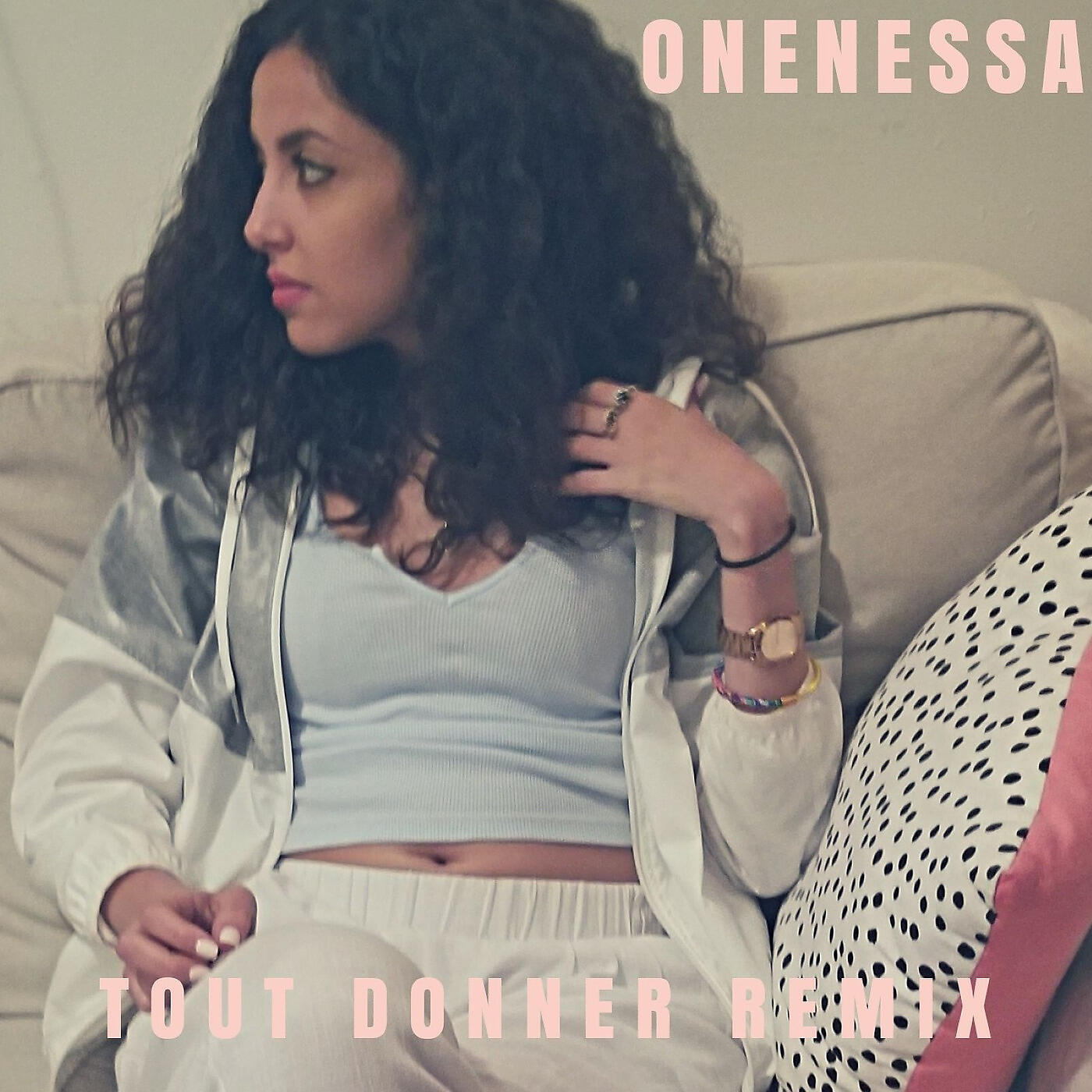 OneNessa - Tout Donner (Remix)