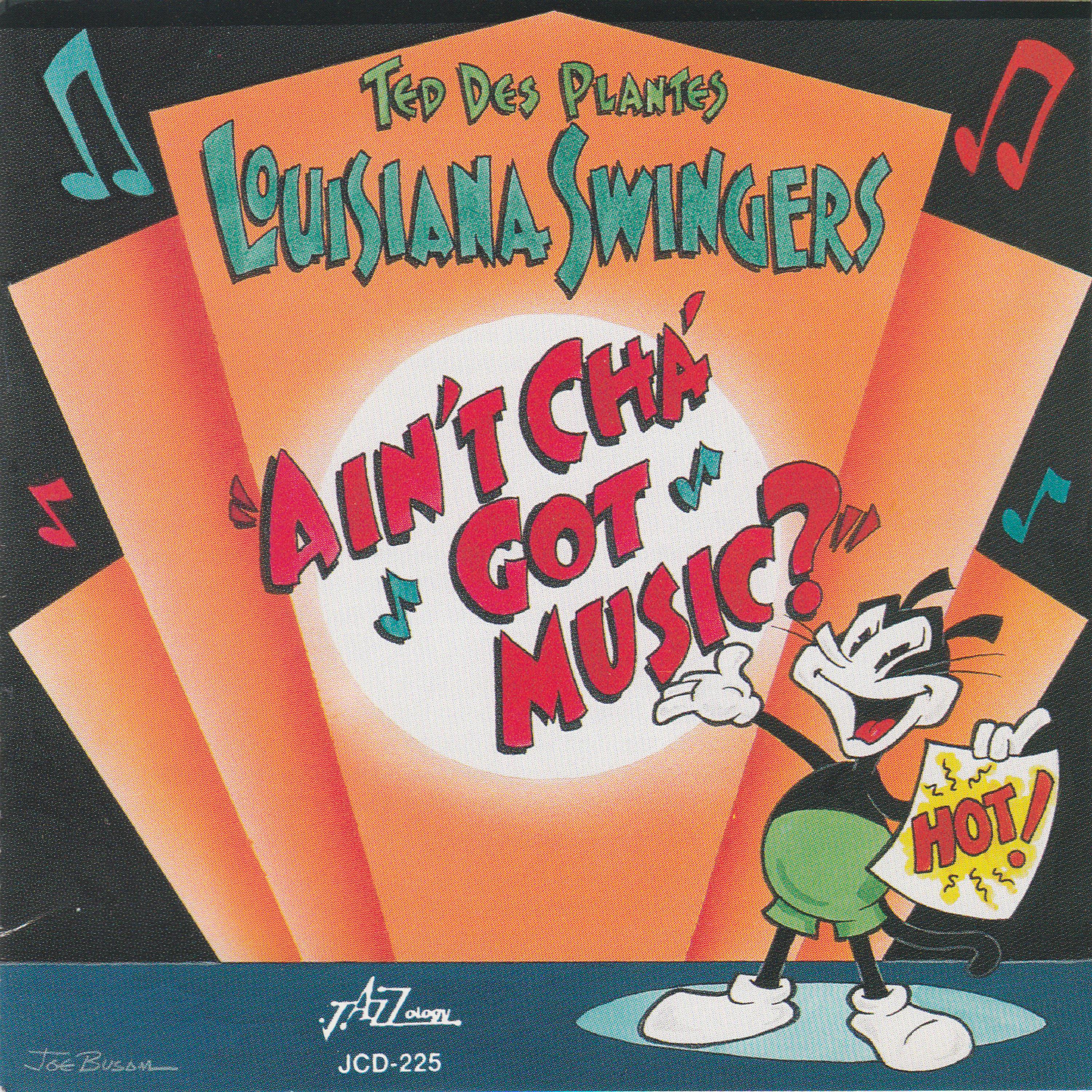 Постер альбома Louisiana Swingers "Ain't Cha' Got Music?"