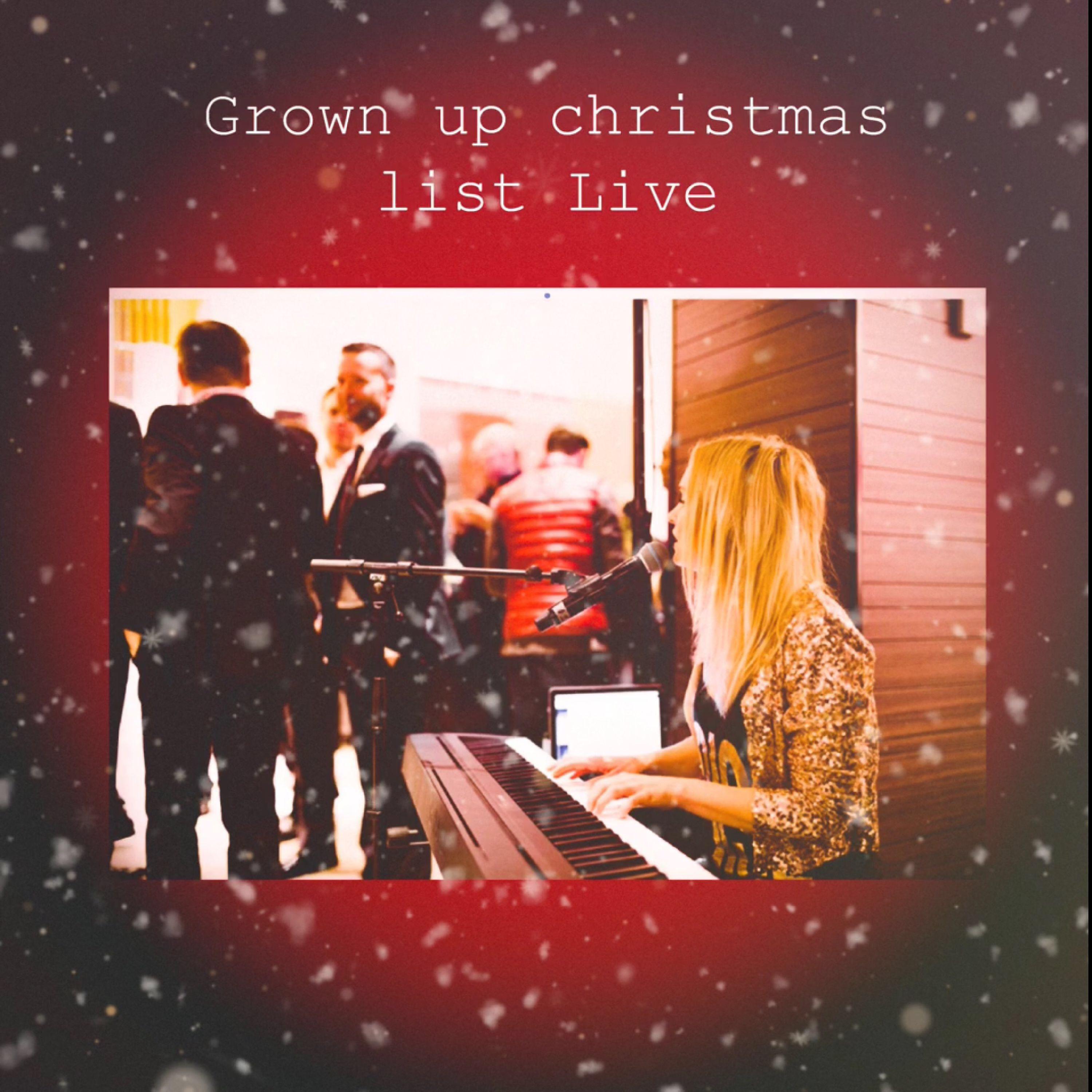 Постер альбома Grown up Christmas List - Live Gothenburg