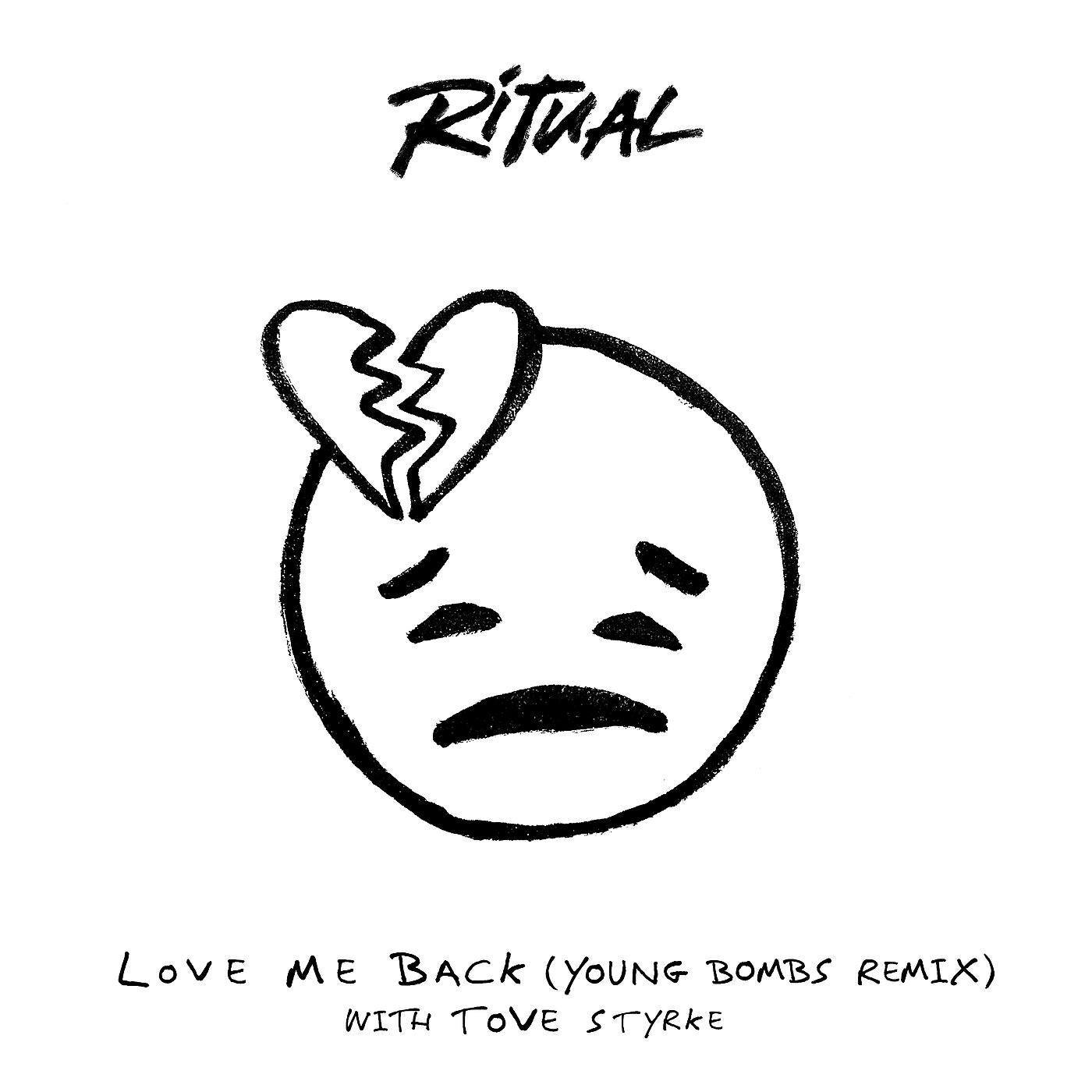 R I T U A L - Love Me Back (Young Bombs Remix)
