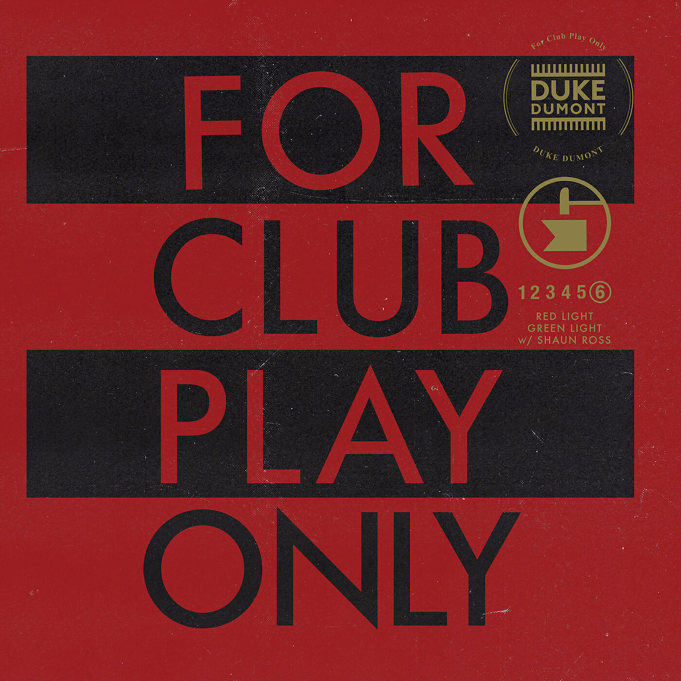 Duke Dumont - Red Light Green Light