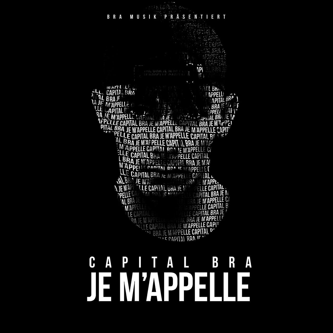 Capital Bra - Capital Bra je m'appelle