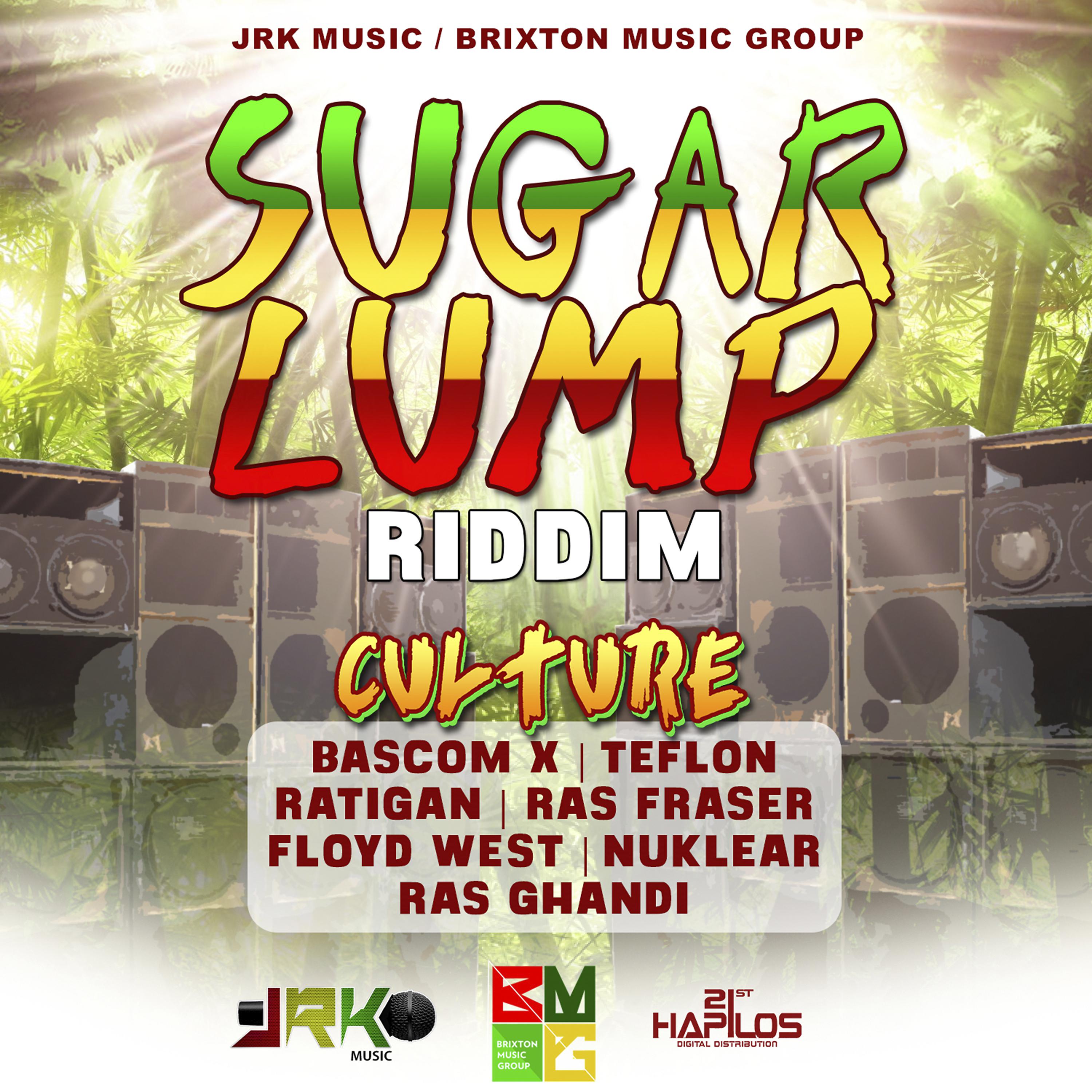 Постер альбома Sugar Lump Riddim (Culture)