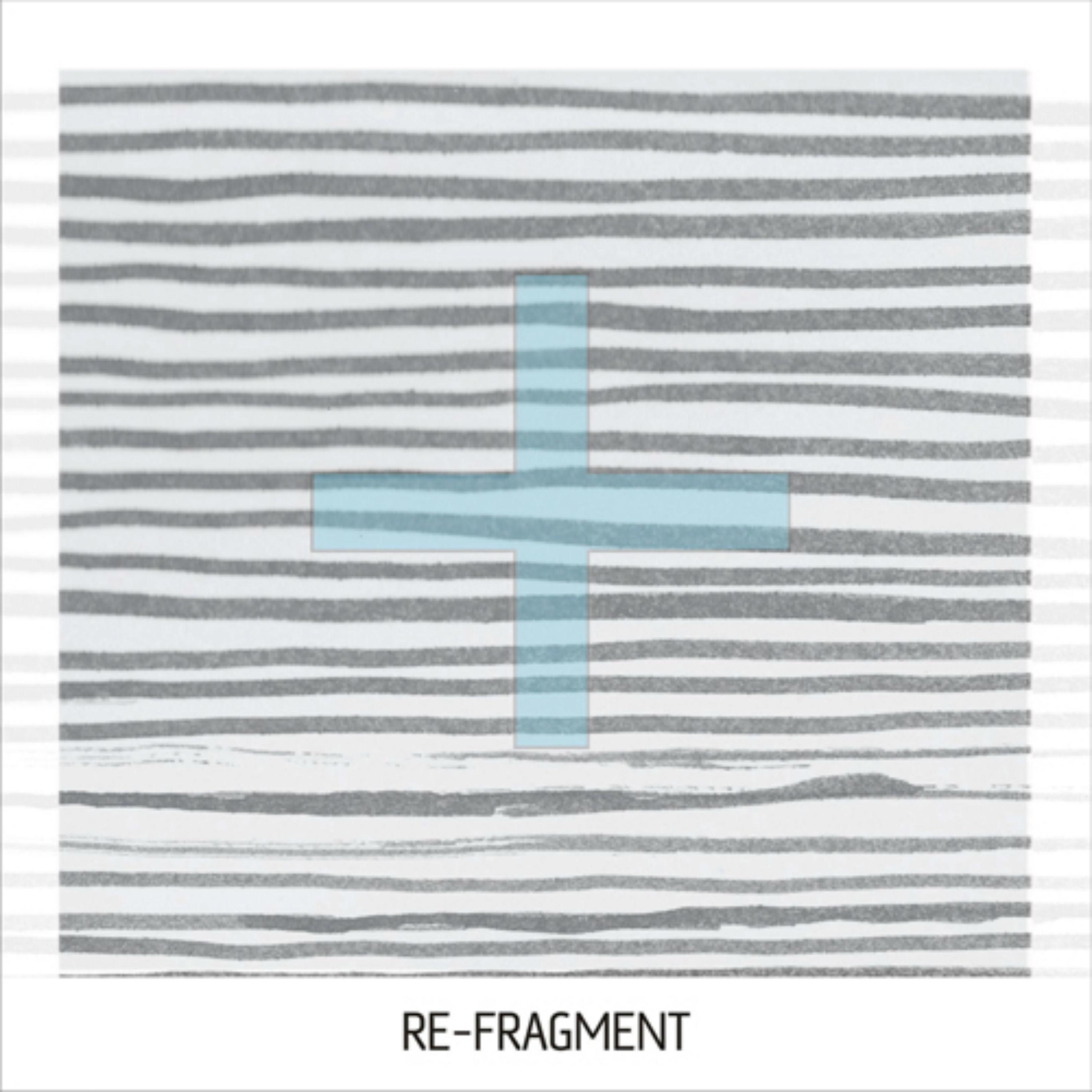 Постер альбома Re-Fragment