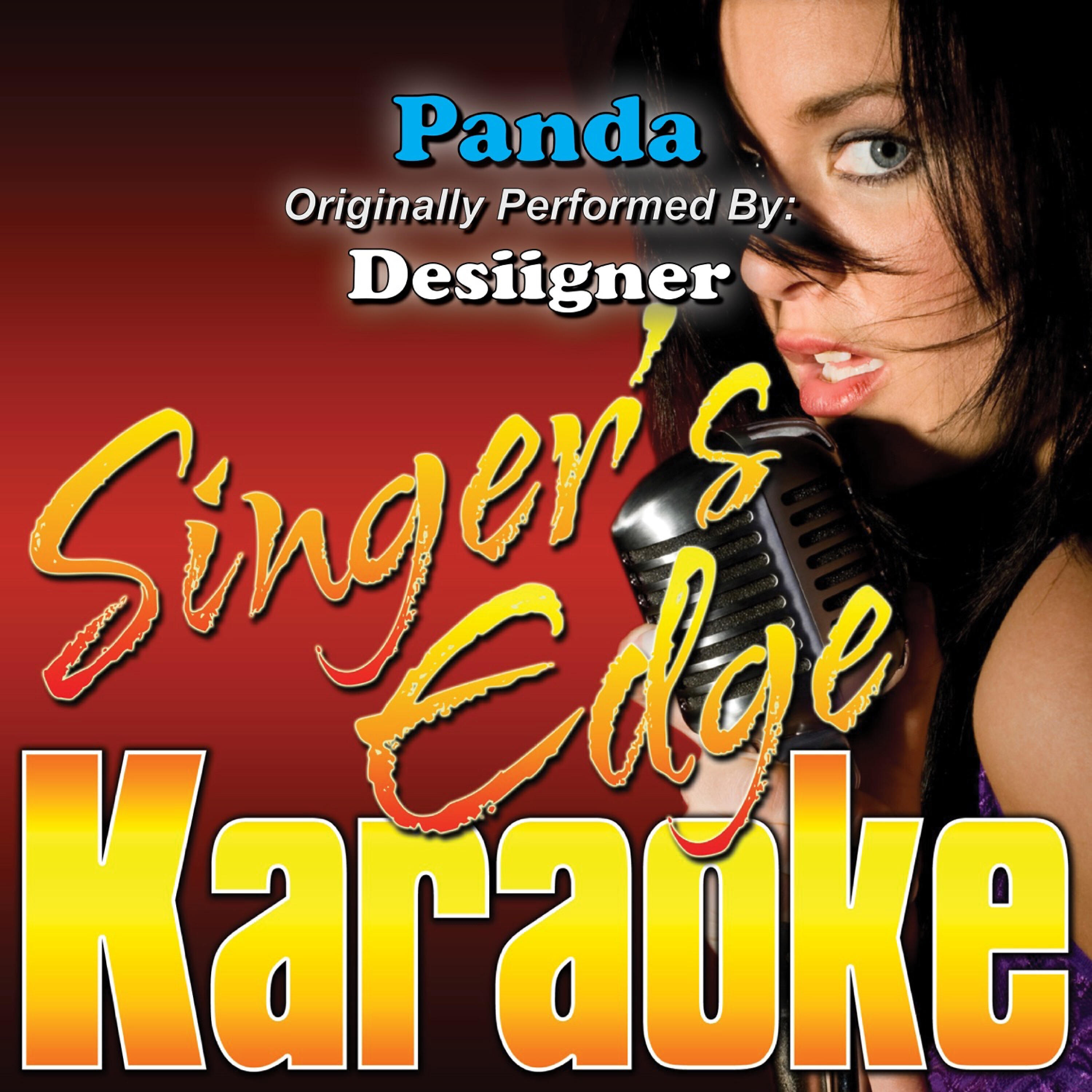Singer's Edge Karaoke - Panda (Originally Performed by Desiigner) [Karaoke]