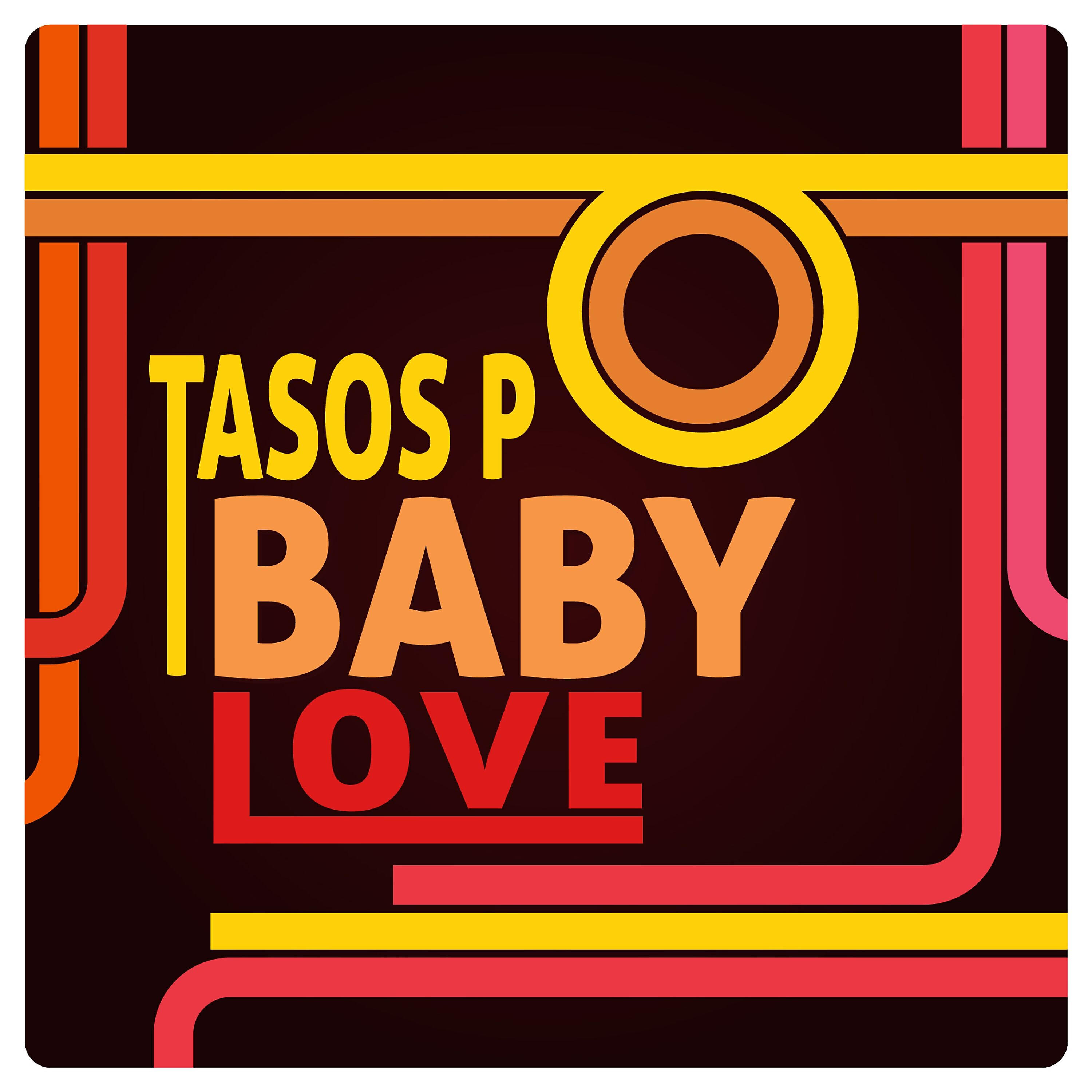 Tasos P. - BabyLove