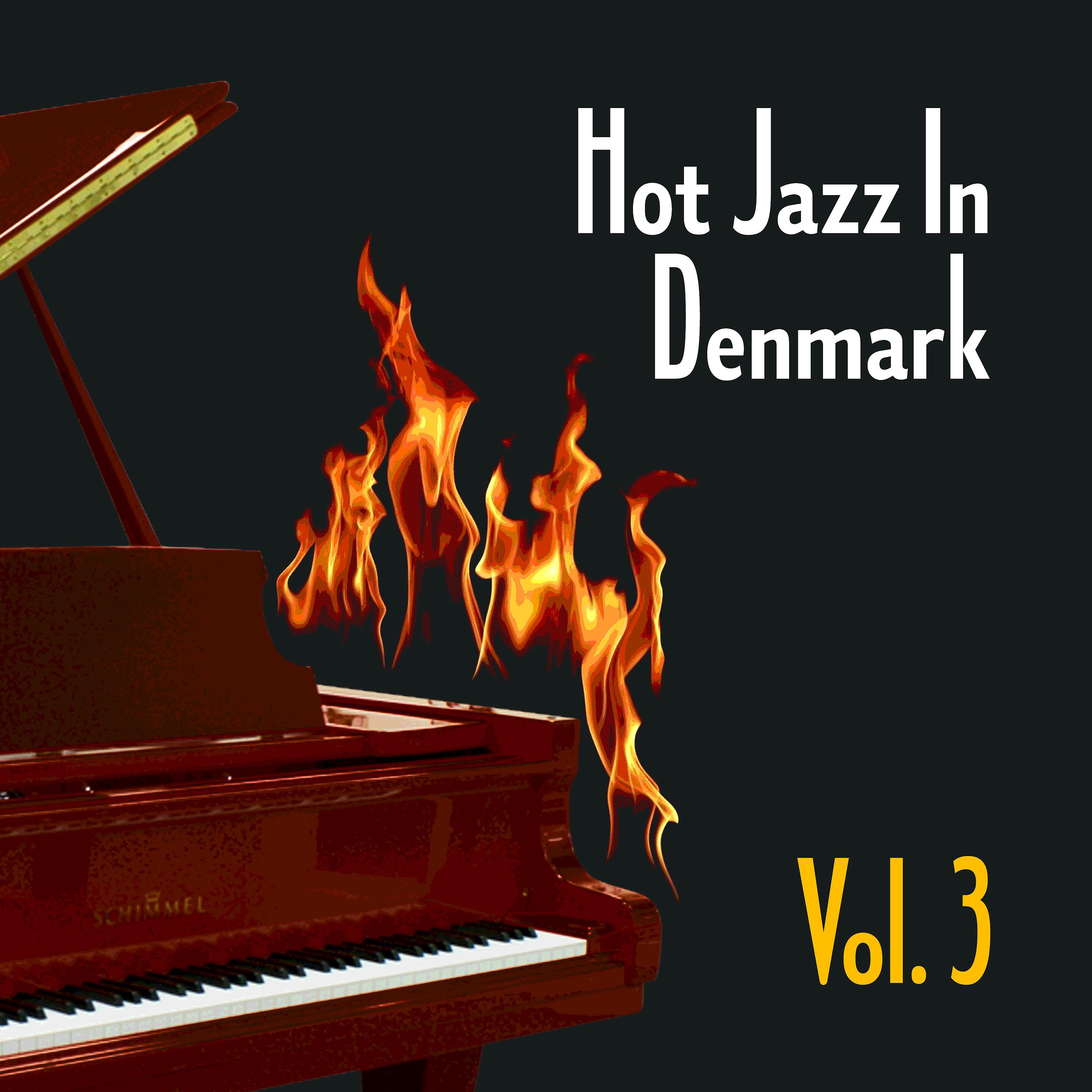 Постер альбома Hot Jazz in Denmark, Vol. 3