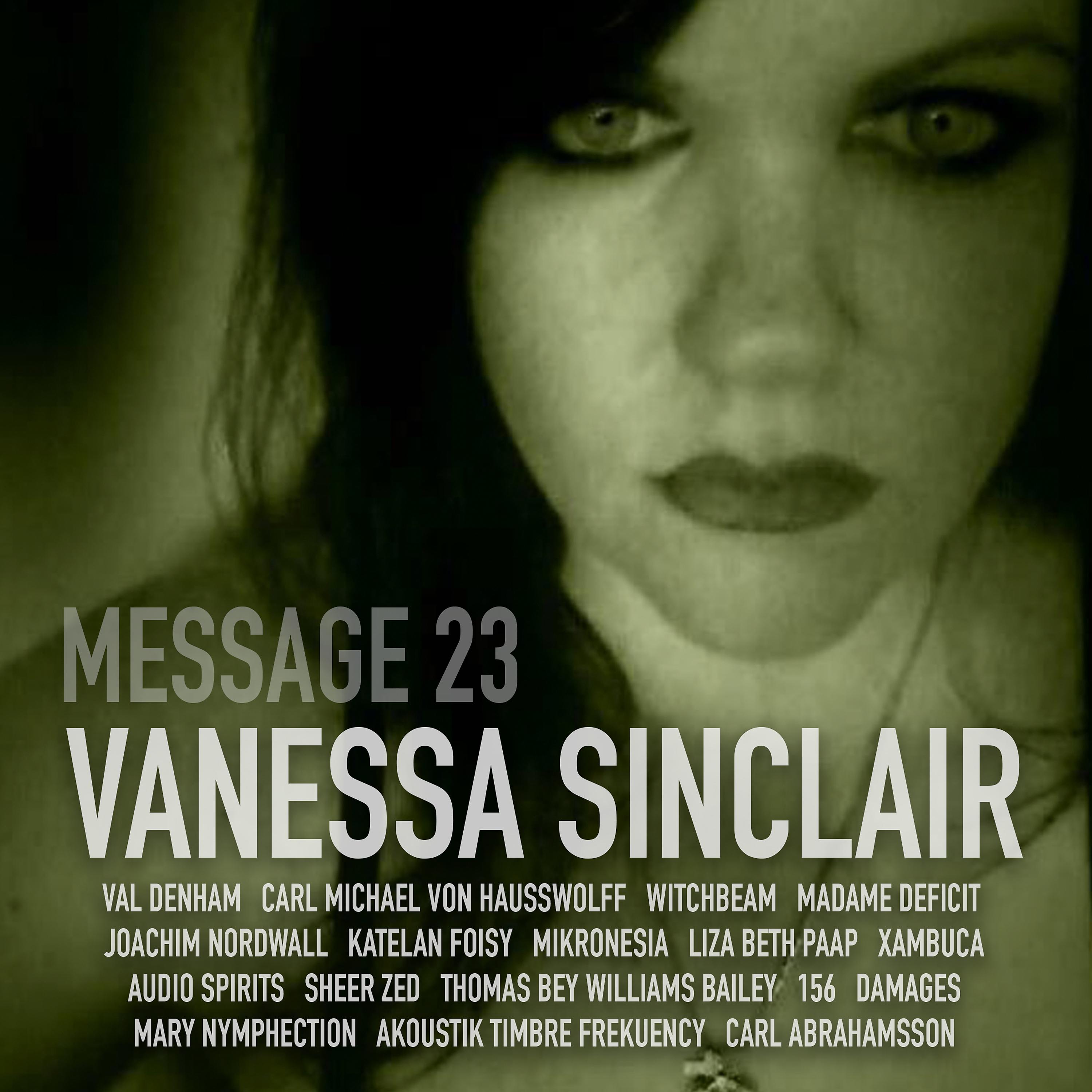 Постер альбома Vanessa Sinclair: Message 23