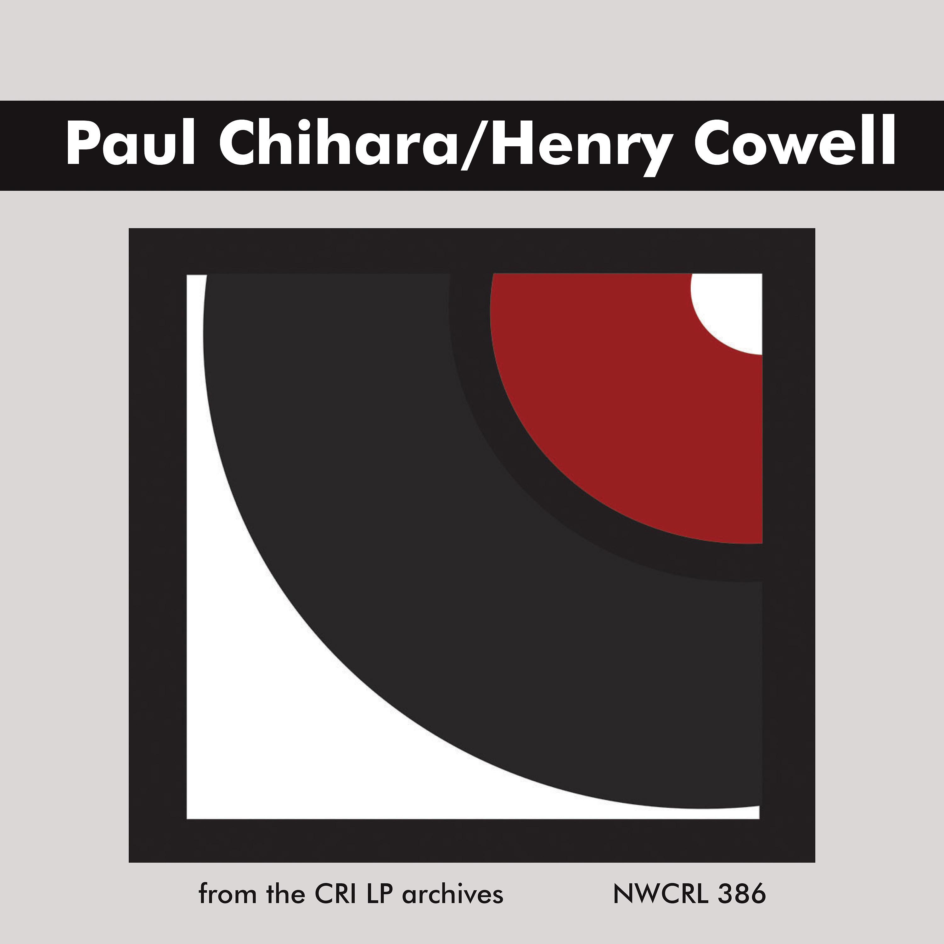 Постер альбома Paul Chihara / Henry Cowell