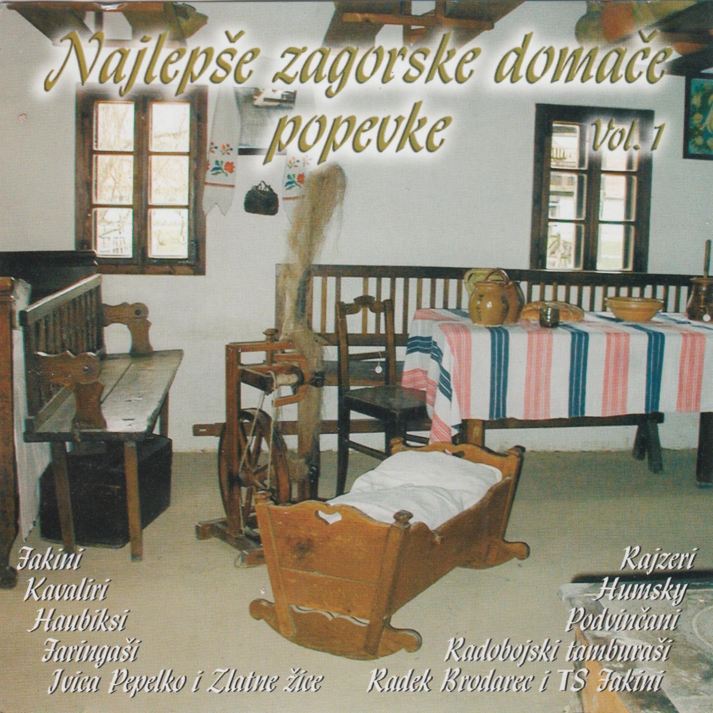 Постер альбома Najlepše Zagorske Domače Popevke, Vol. 1