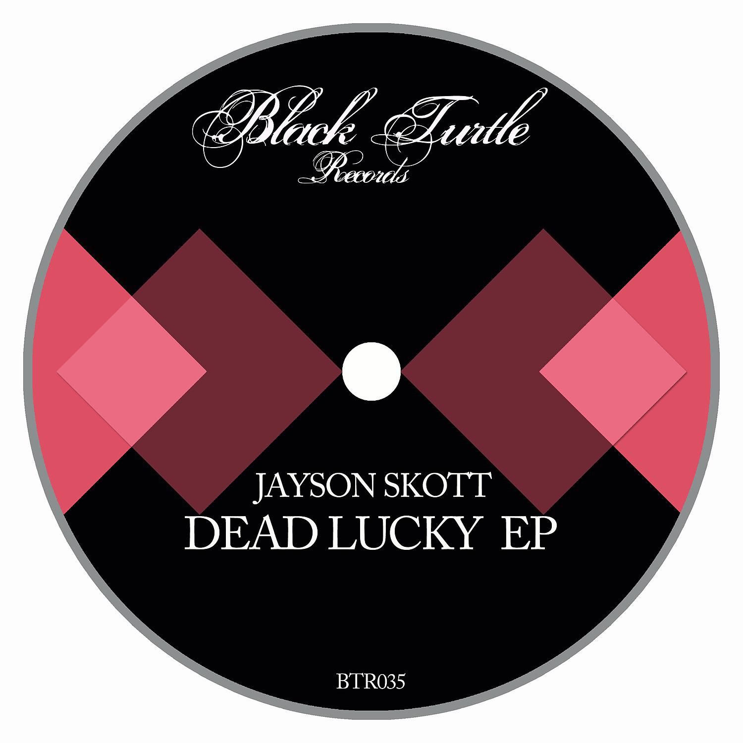 Jayson Skott - Dead Lucky (Damien Fisher Remix)