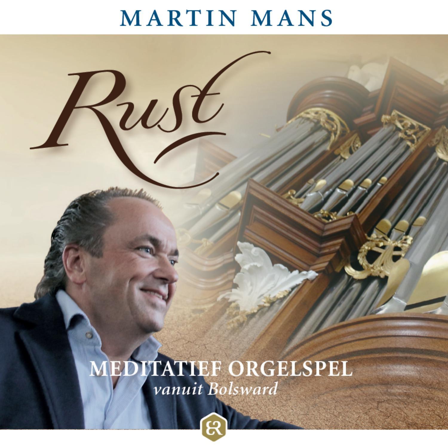 Постер альбома Rust (Meditatief Orgelspel Vanuit Bolsward)