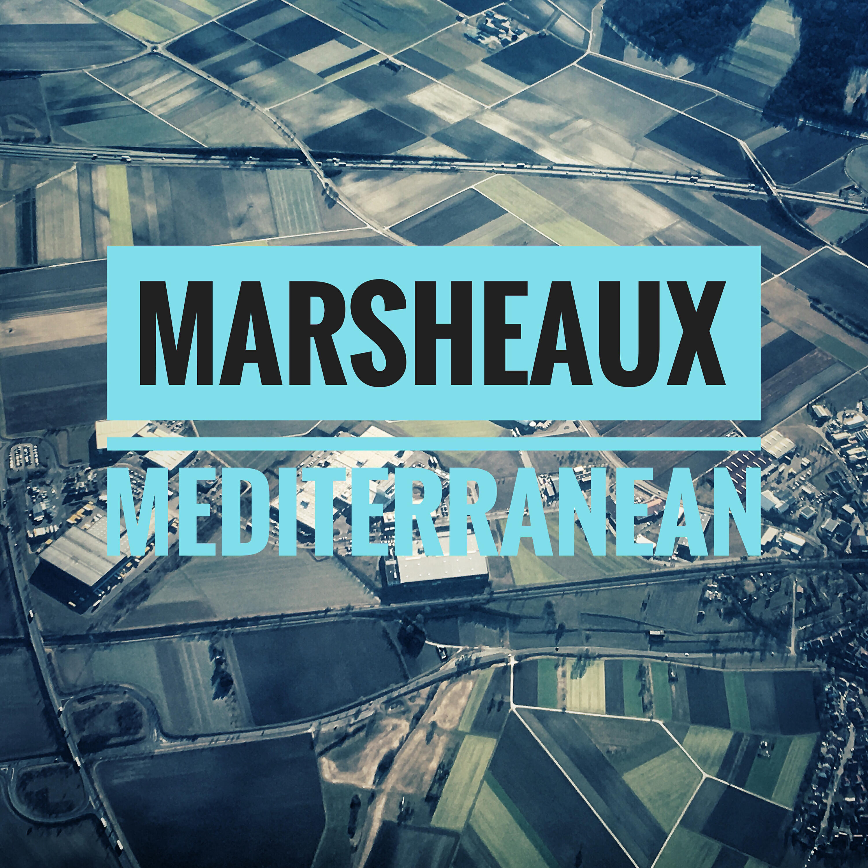 Marsheaux - Mediterranean (Extended Version)