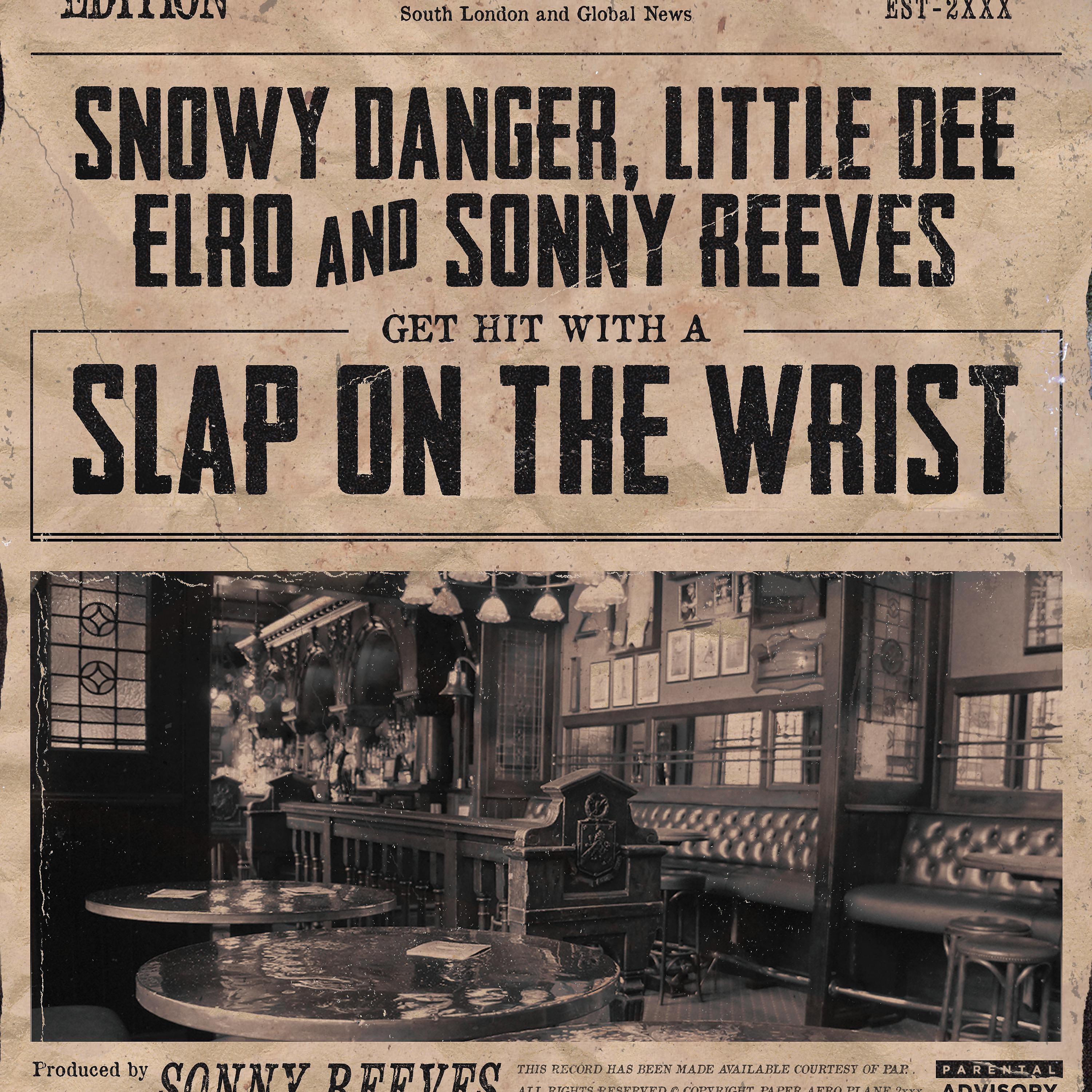 Постер альбома Slap on the Wrist