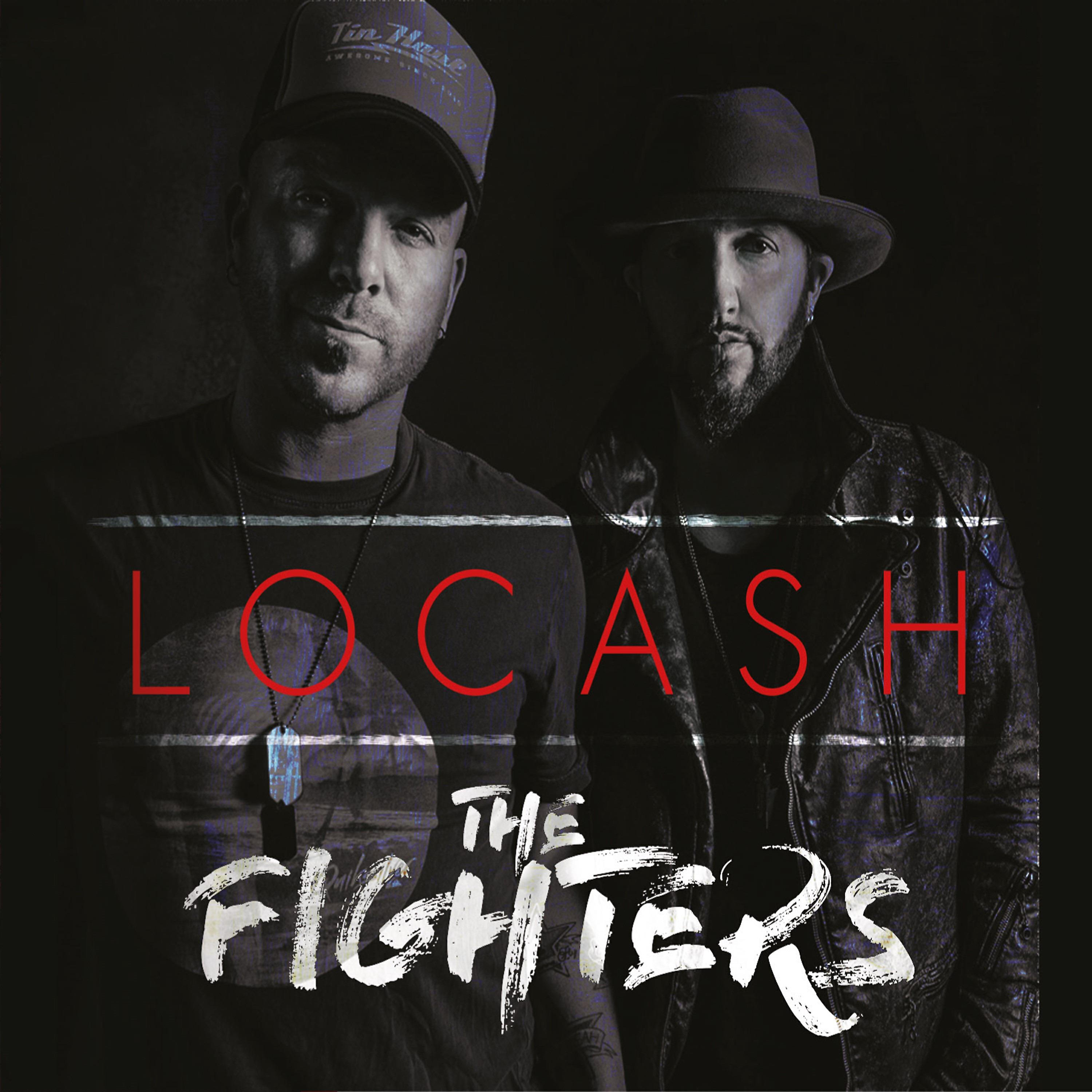LOCASH - The Fighters