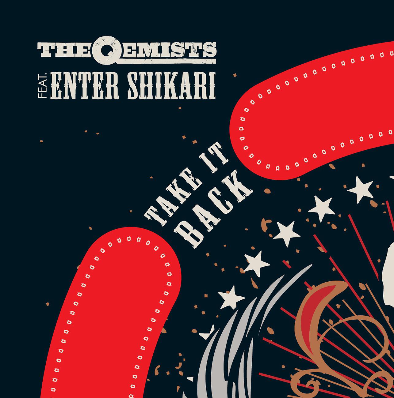The Qemists - Take It Back (The Prototypes Remix)