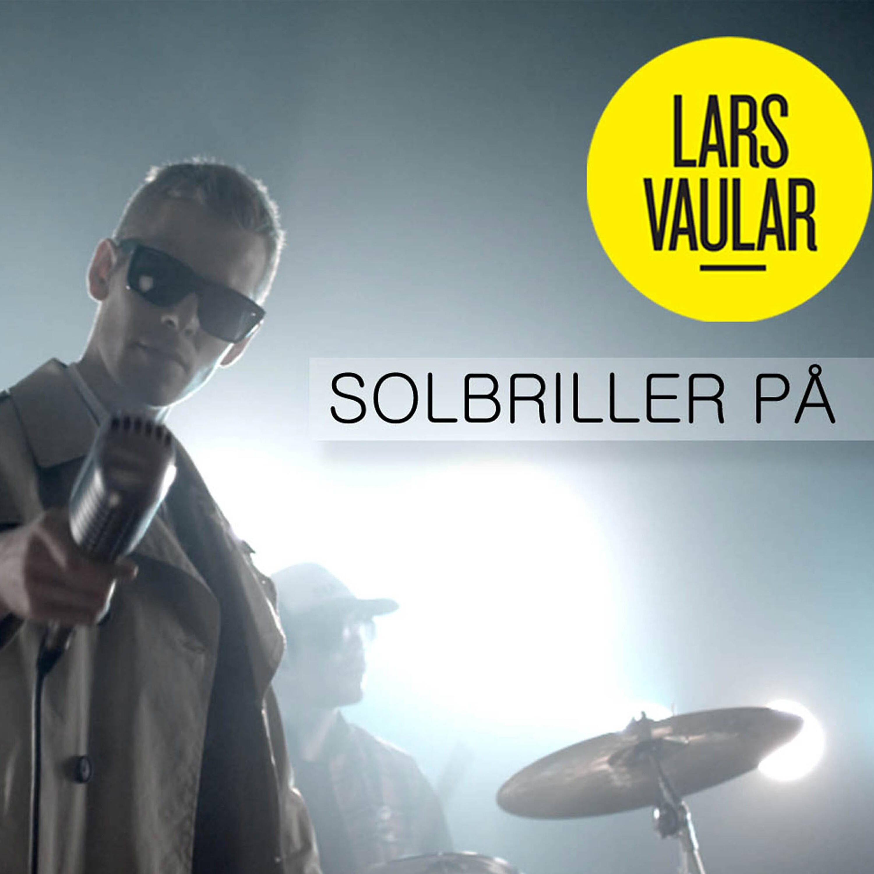 Lars Vaular - Solbriller På