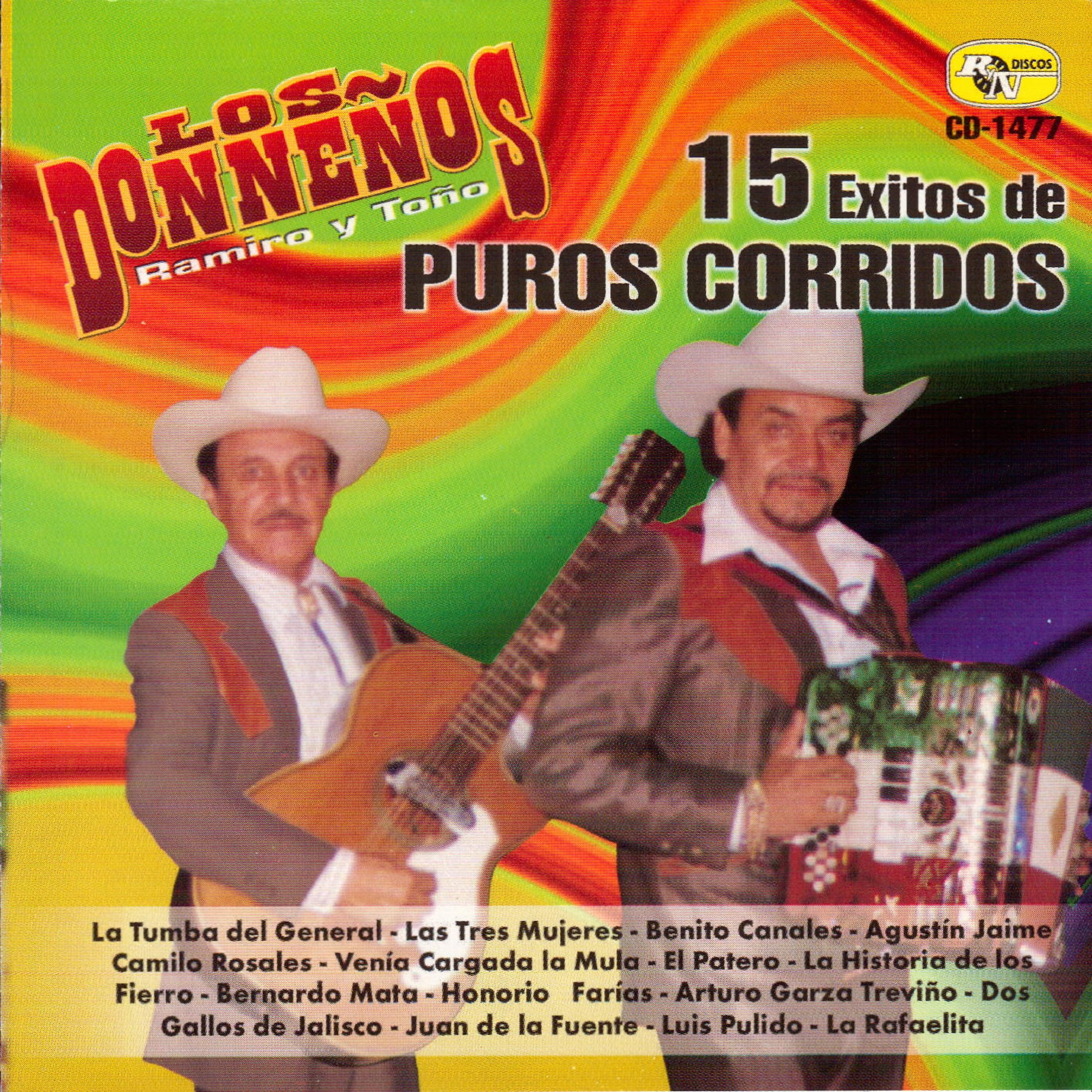 Постер альбома 15 Exitos de Puros Corridos