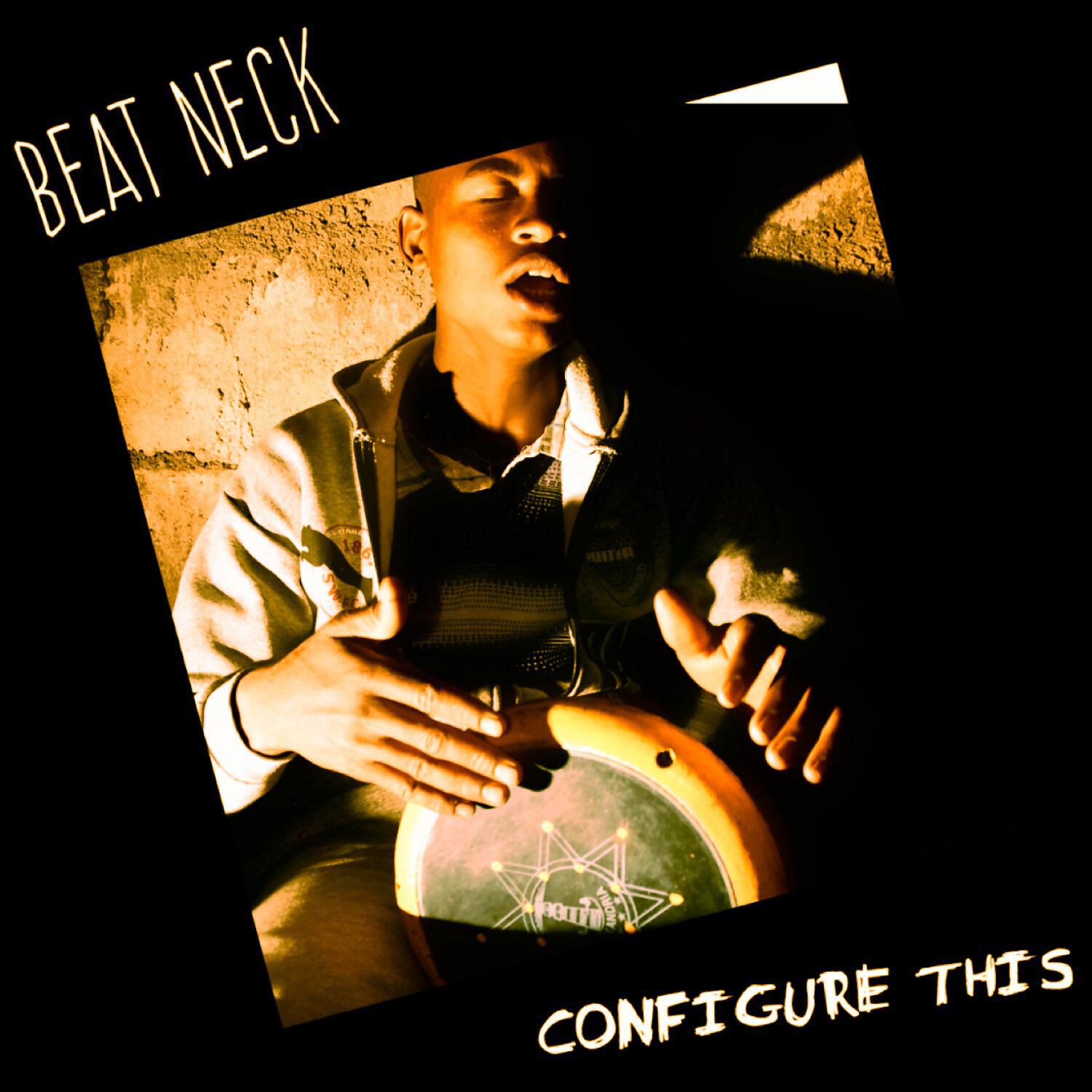 Beat Neck - Configure This