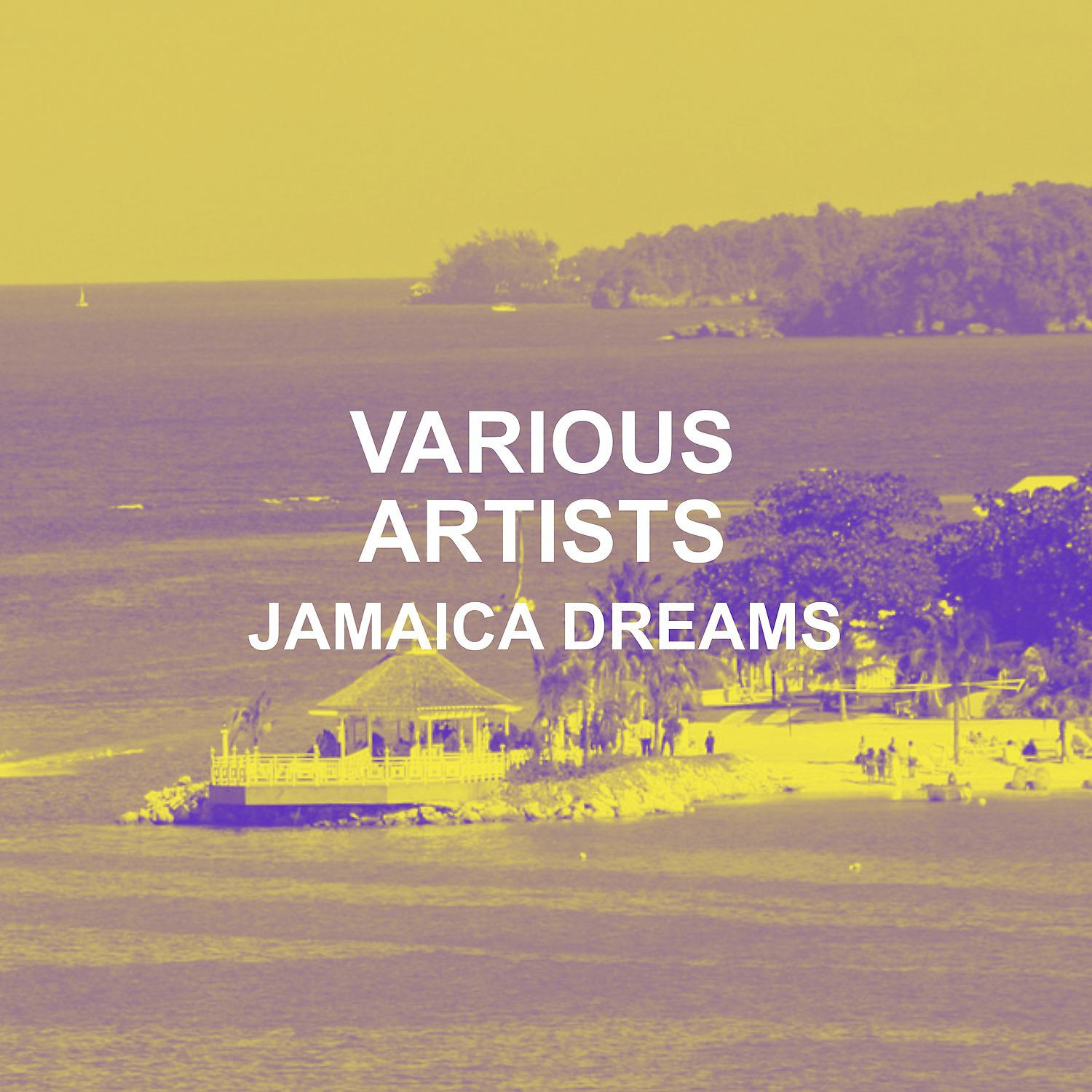 Постер альбома Jamaica Dreams
