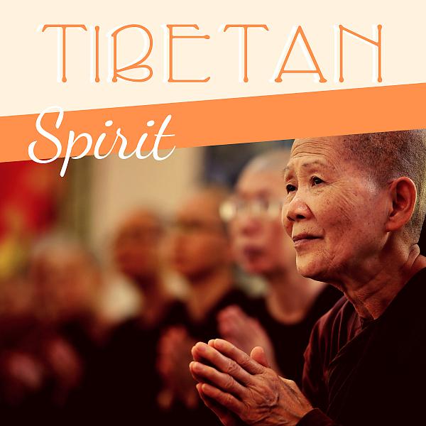 Постер альбома Tibetan Spirit