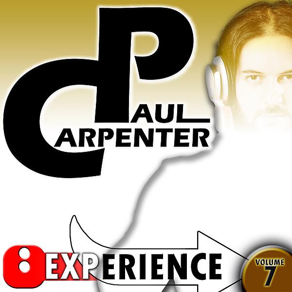 Постер альбома Paul Carpenter Experience, Vol. 7
