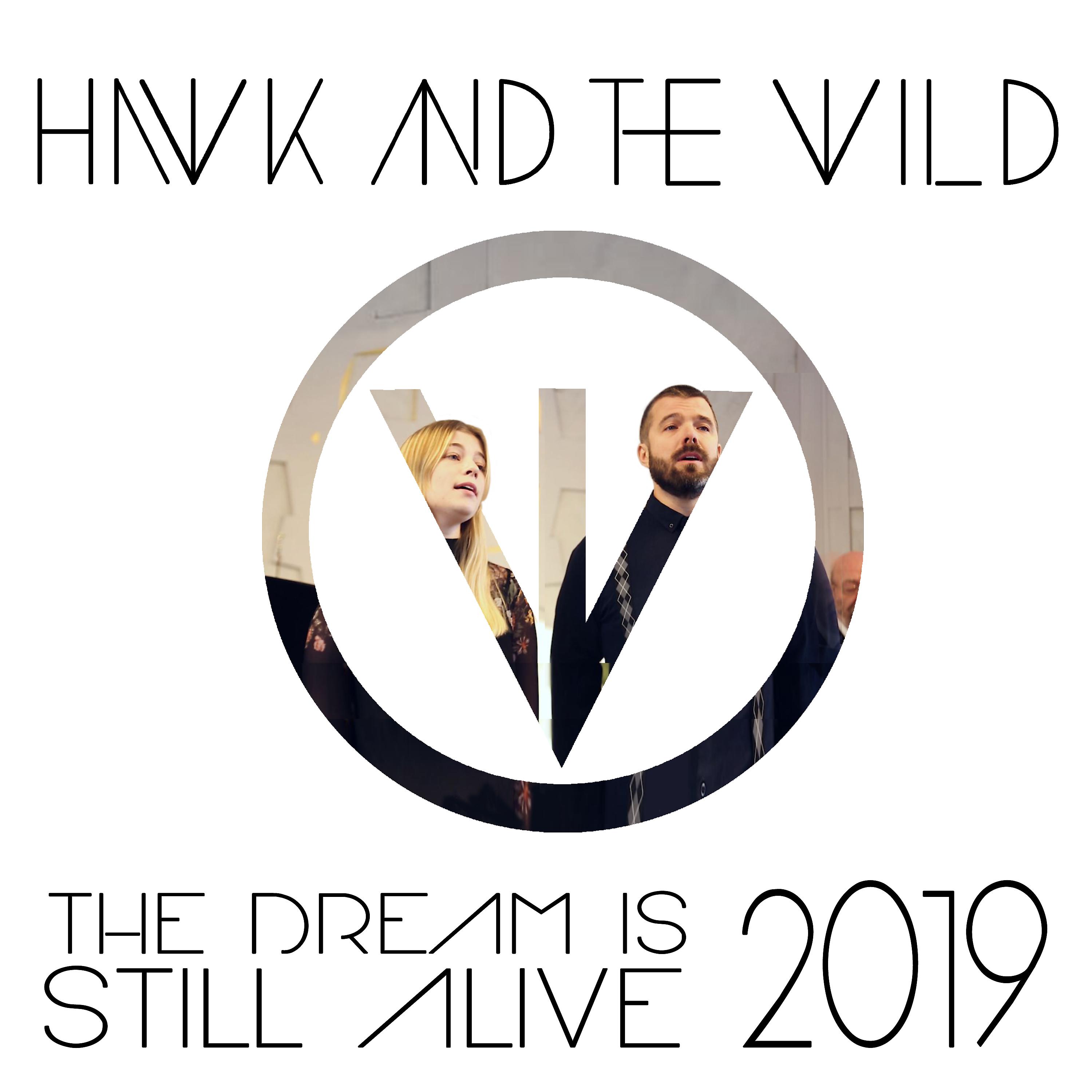 Постер альбома The Dream is Still Alive 2019 (feat. Gribbylunds Kapellsångare)