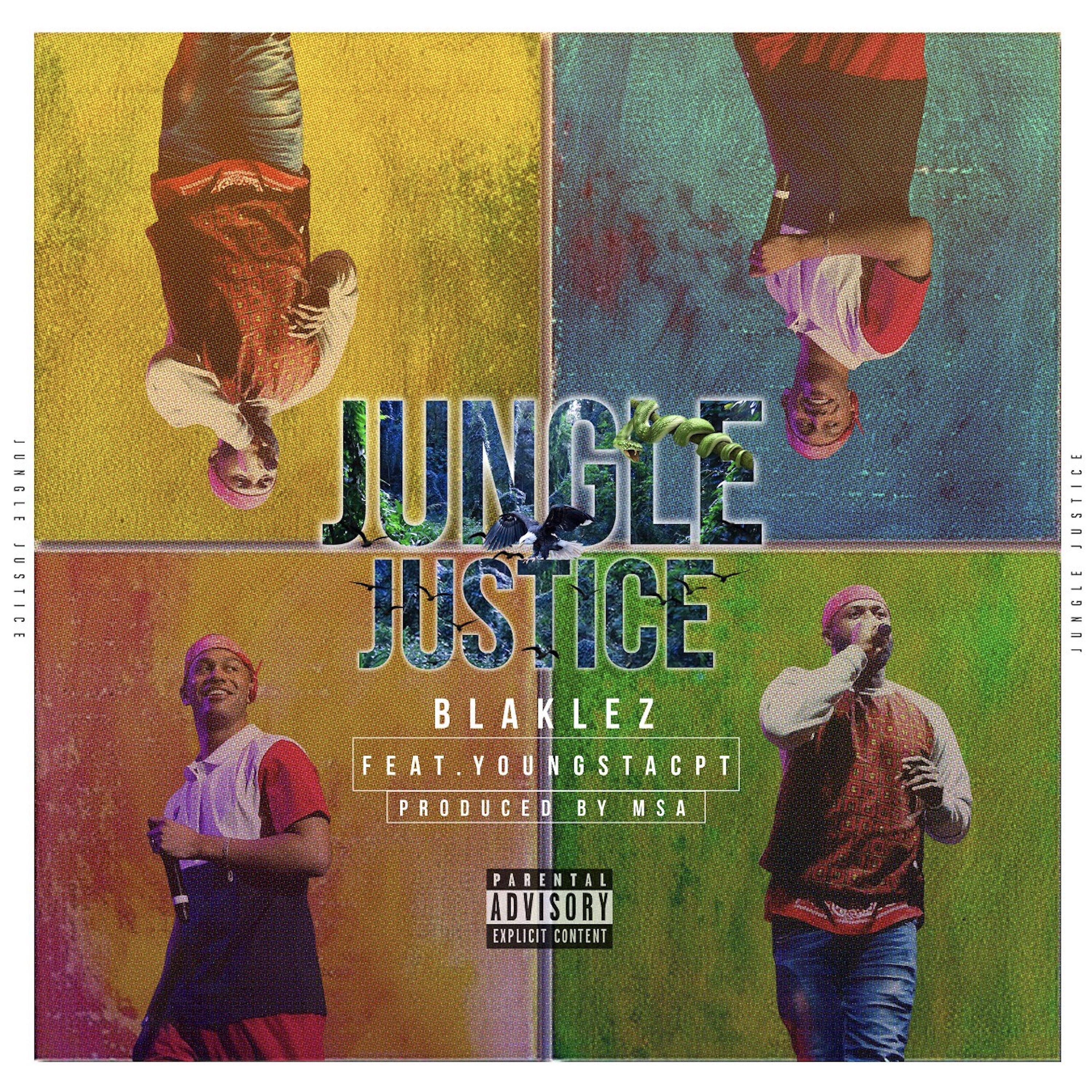 Blaklez - Jungle Justice