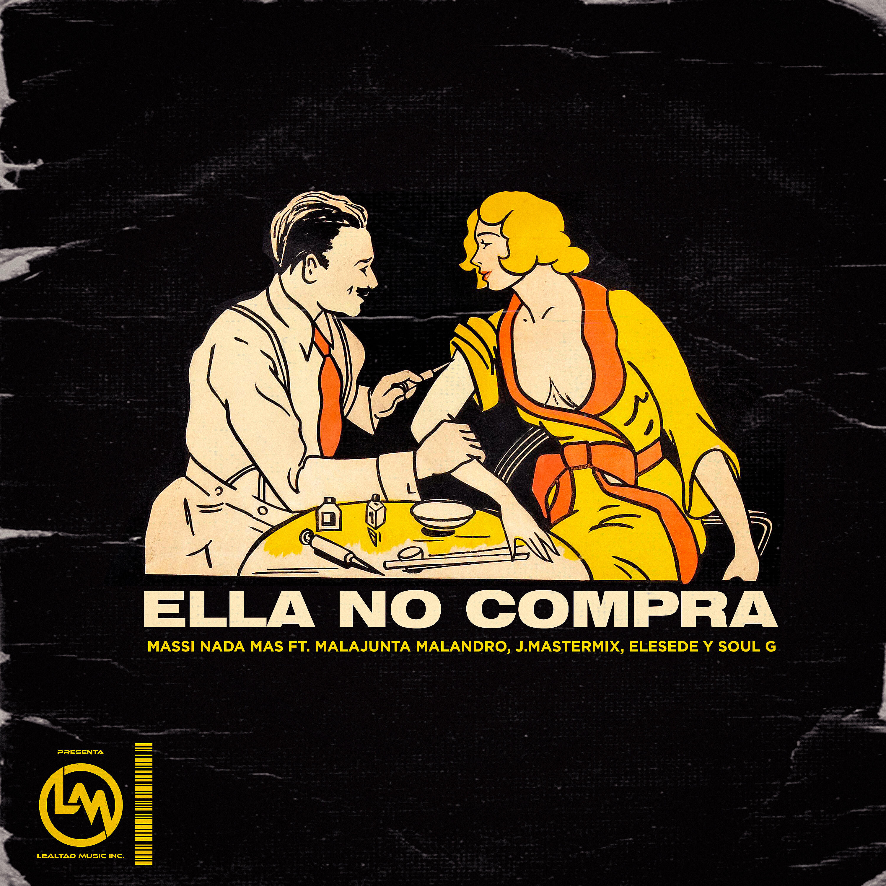 Massi Nada Mas - Ella No Compra
