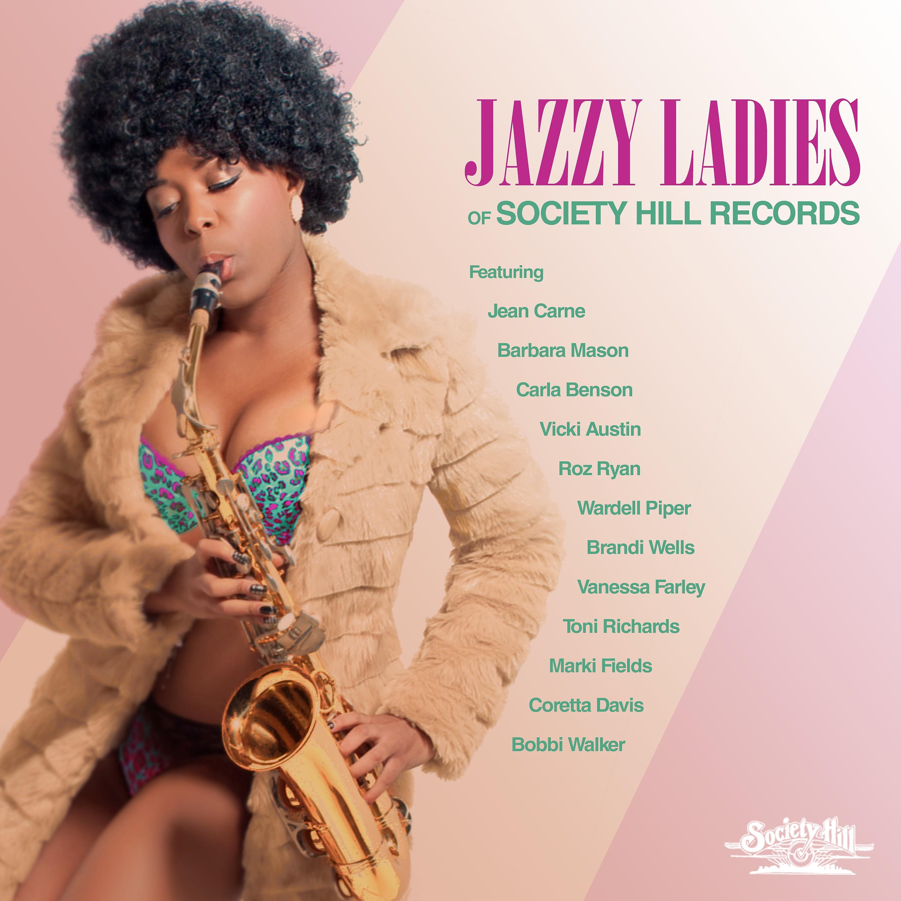 Постер альбома Jazzy Ladies of Society Hill Records