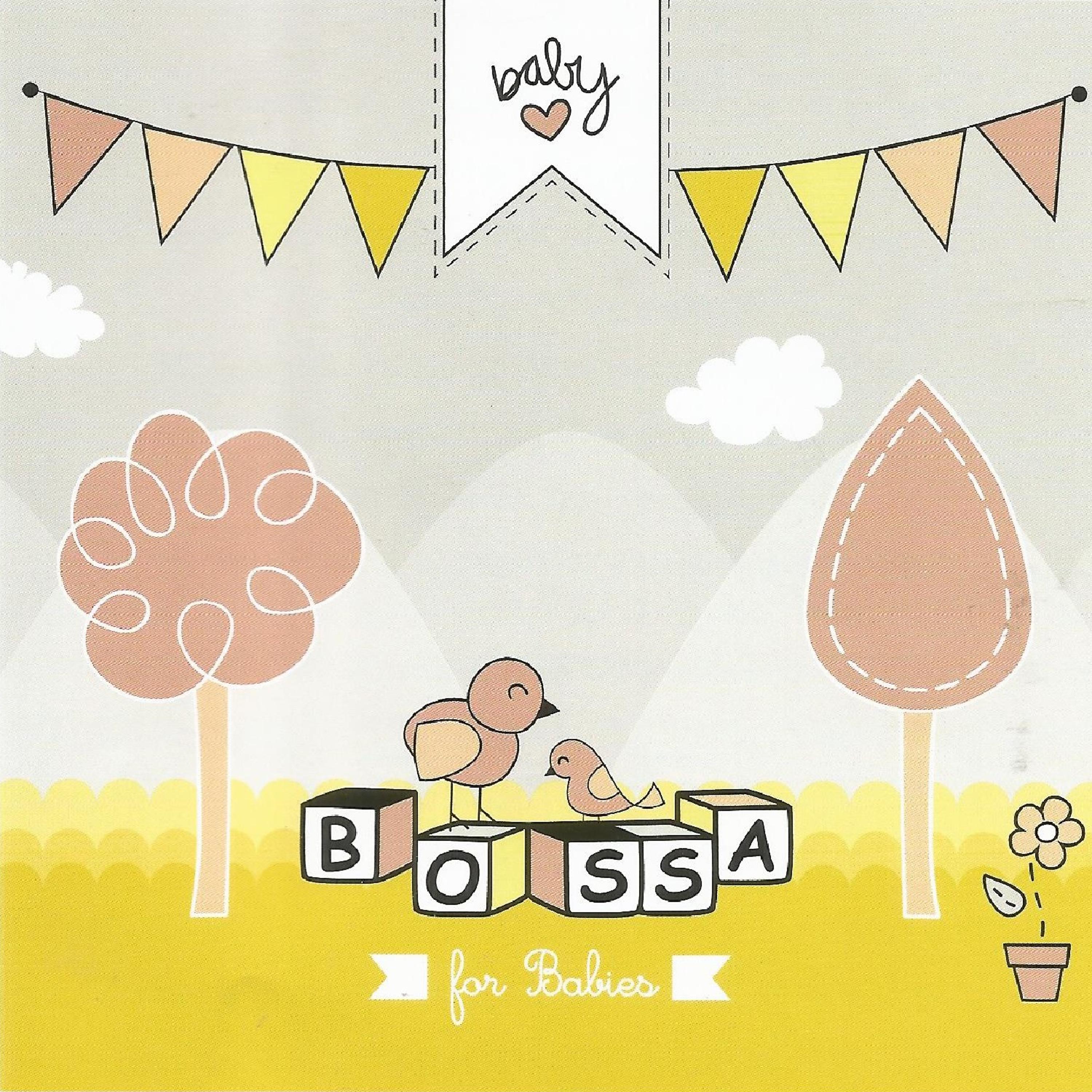 Постер альбома Bossa For Babies