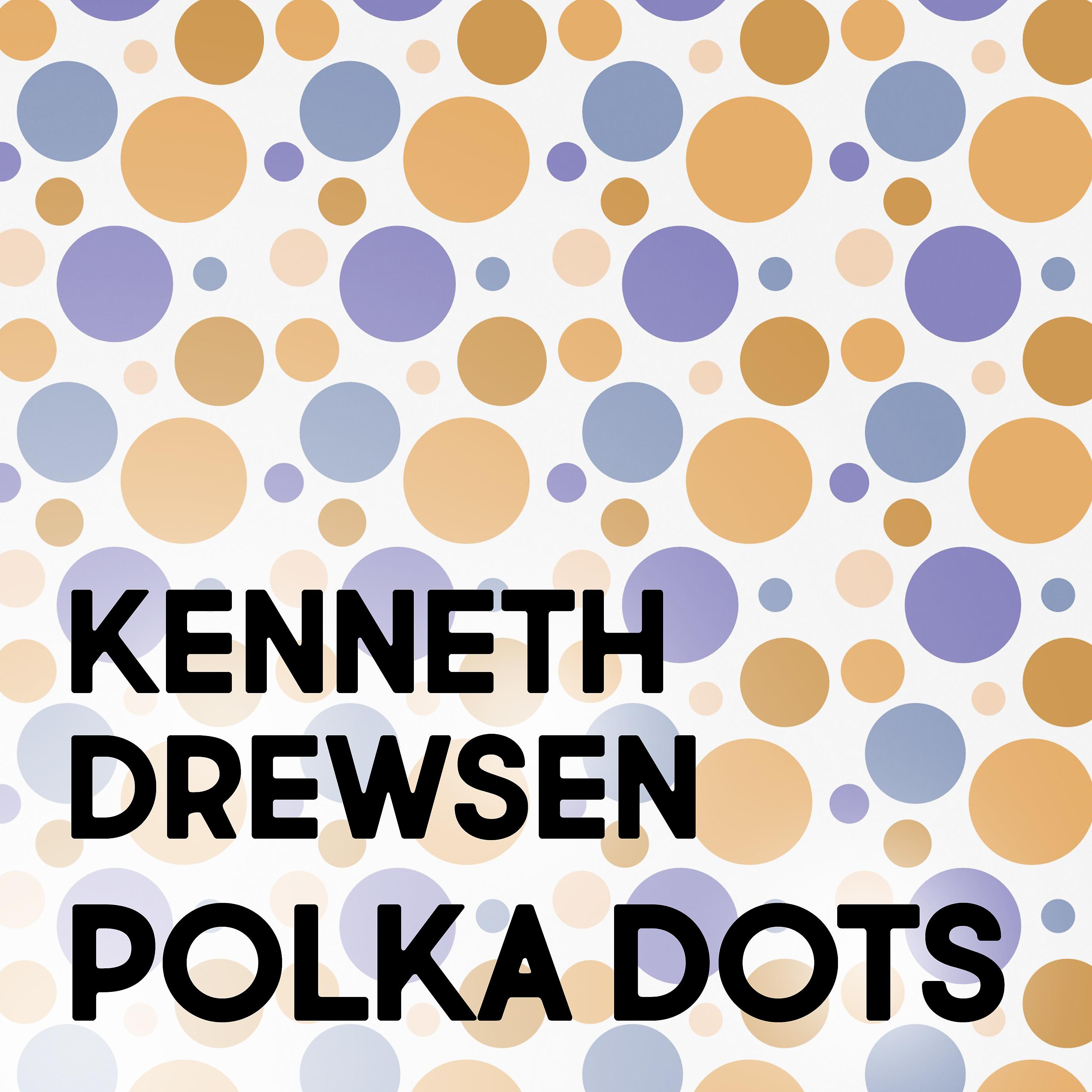Постер альбома Polka Dots