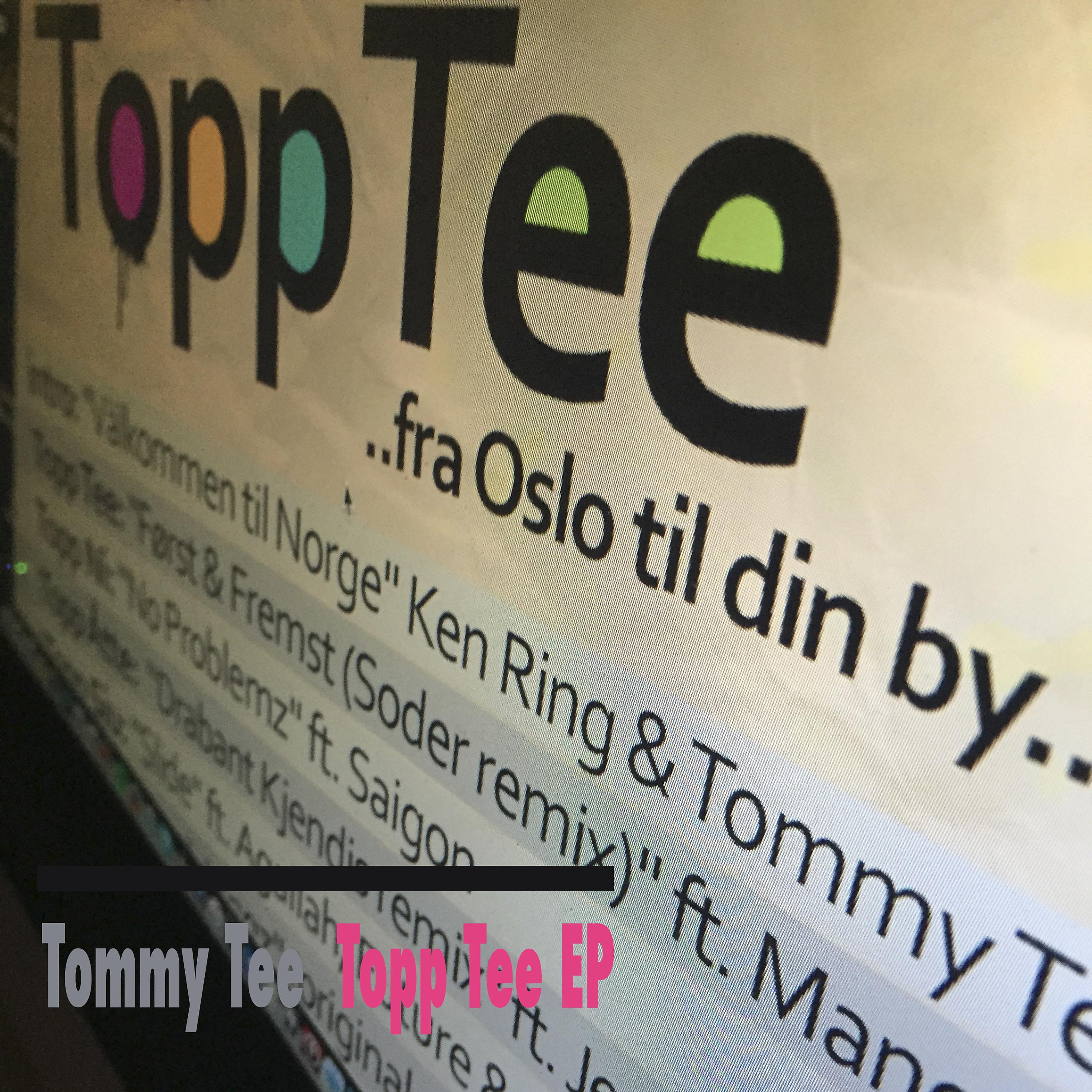 Постер альбома Topp Tee EP