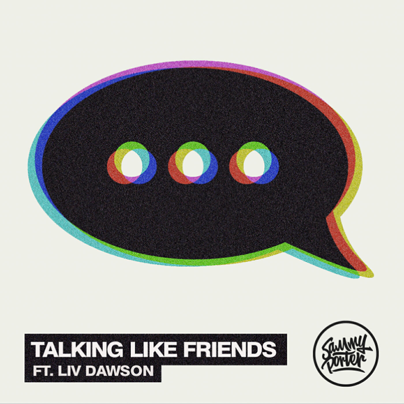 Sammy Porter - Talking Like Friends (VIP Mix)