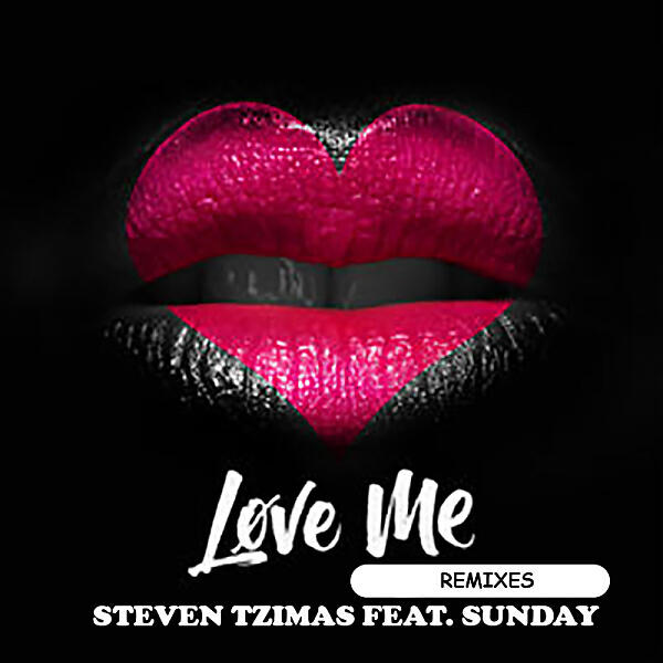 Steven Tzimas - Love Me (Housenick Remix)