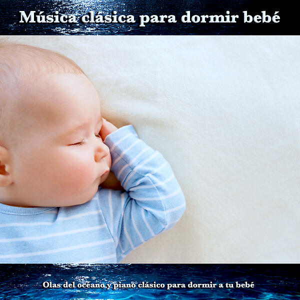 Musica Para Dormir Bebes - Nocturne - Chopin - Musica para dormir bebes - Las olas del mar