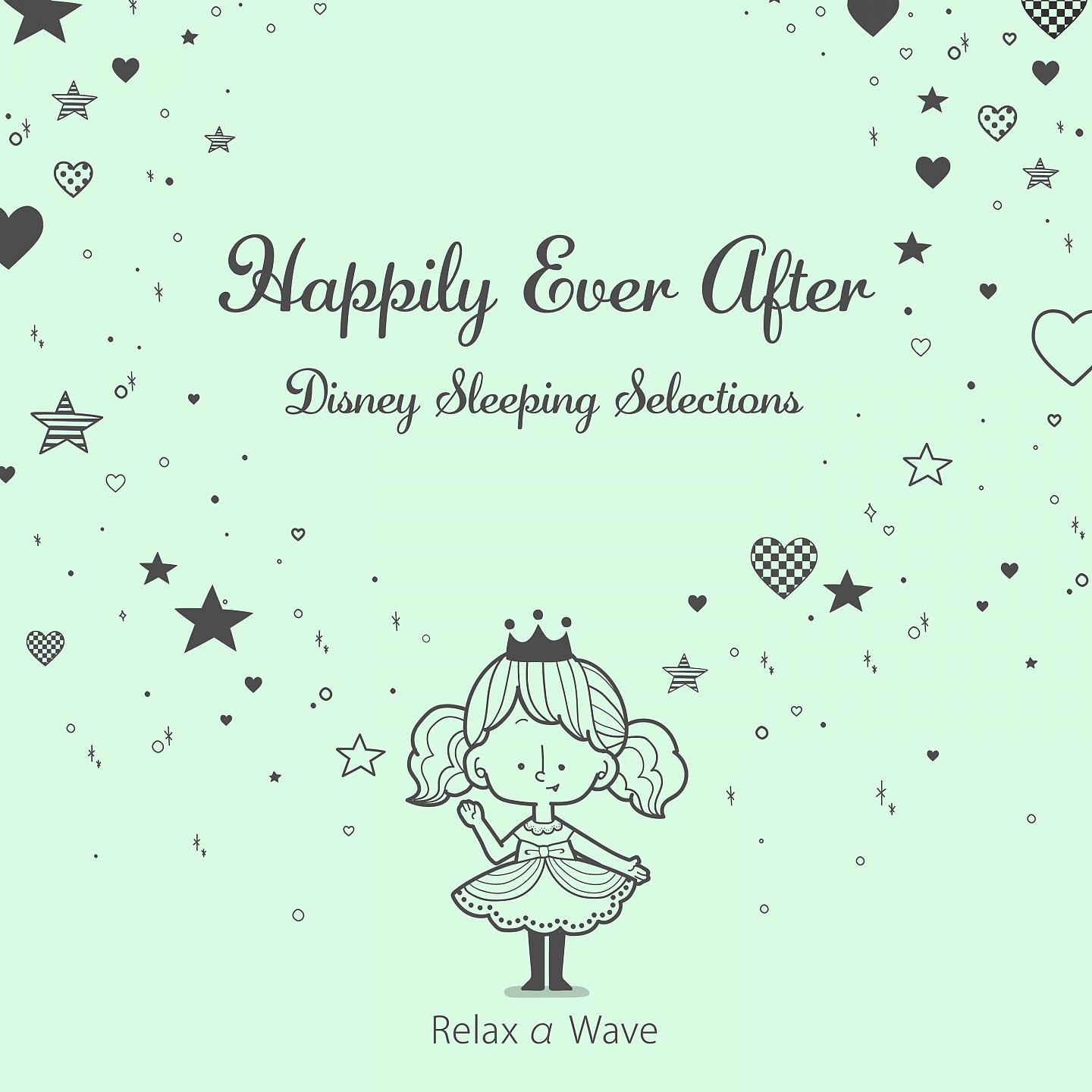 Постер альбома Happily Ever After: Disney Sleeping Selections