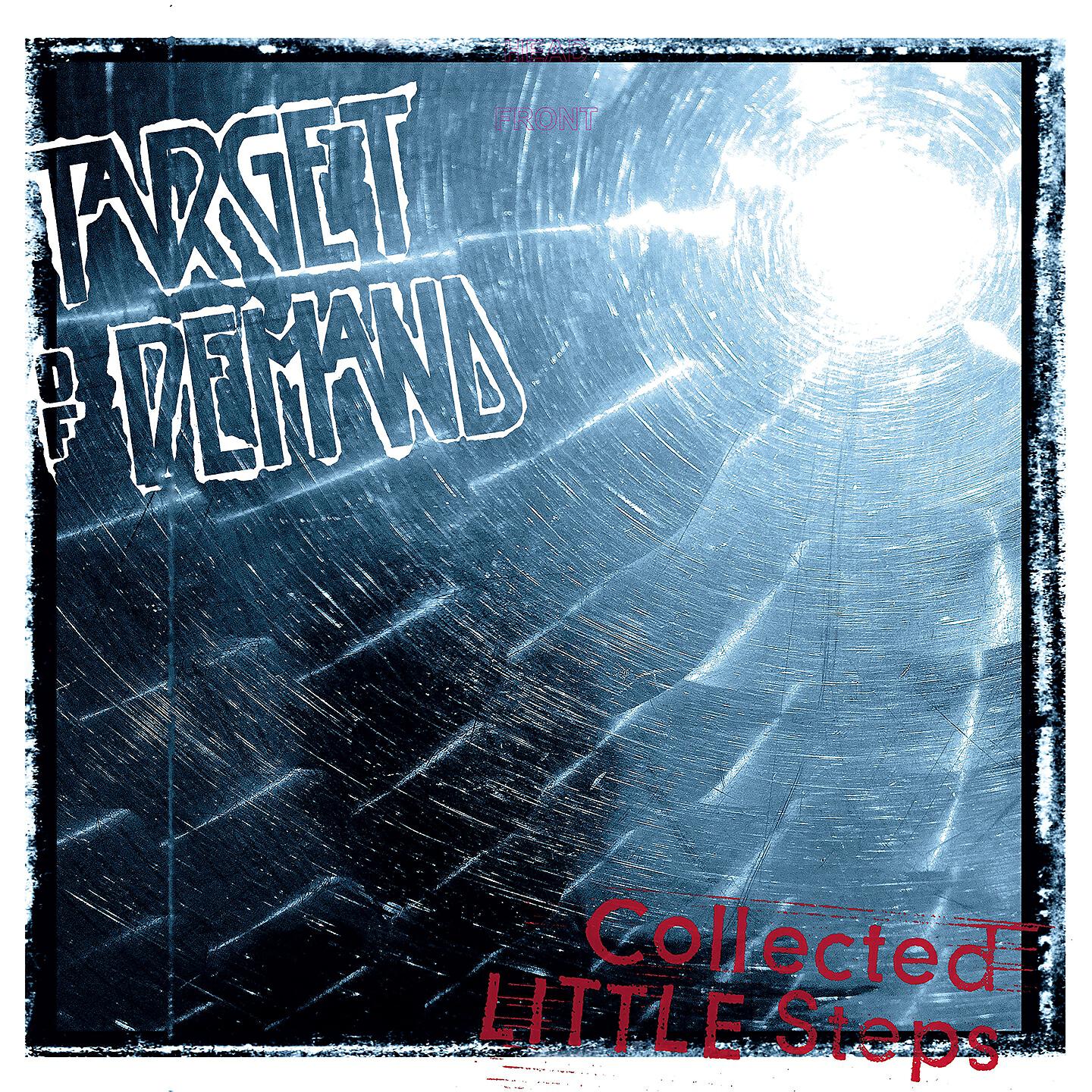 TARGET OF DEMAND - Schritt (Bielefeld 89)
