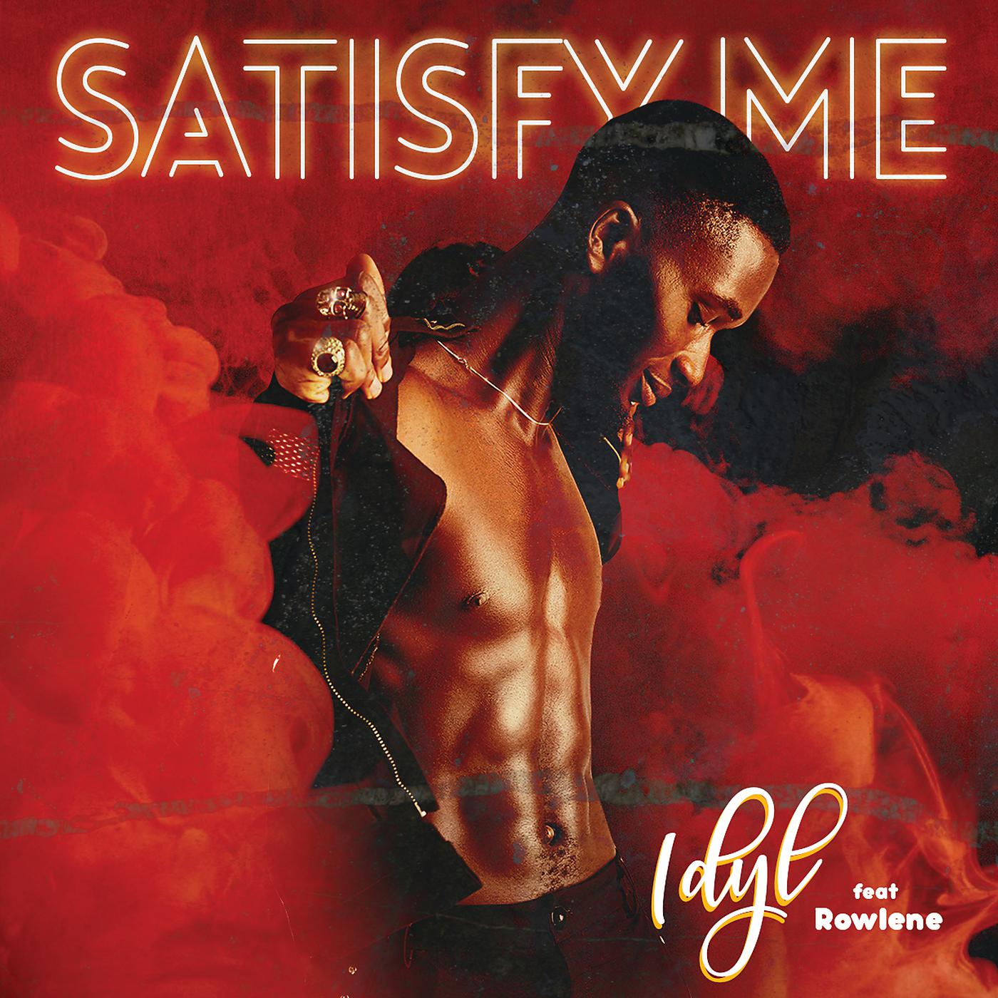 Постер альбома Satisfy Me