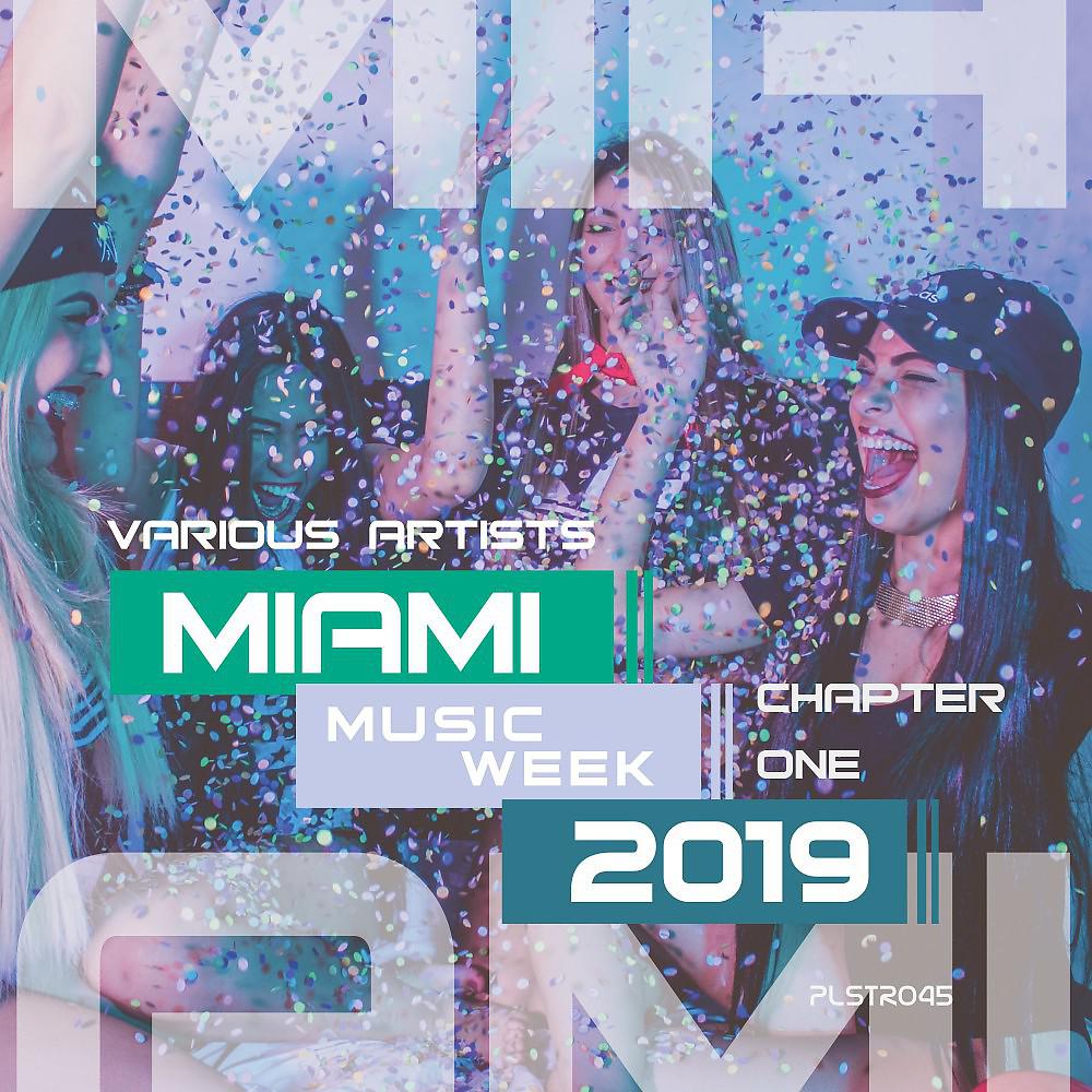 Постер альбома Miami Music Week 2019 - Chapter One