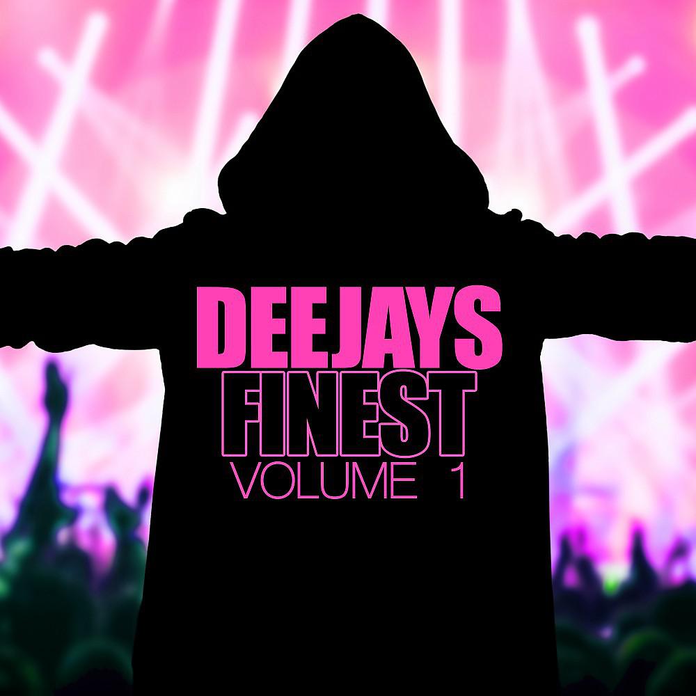 Постер альбома Deejays Finest, Vol. 1