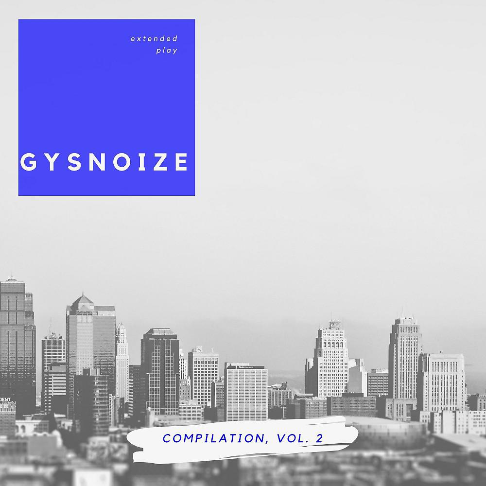 Постер альбома Gysnoize Compilation, Vol. 2