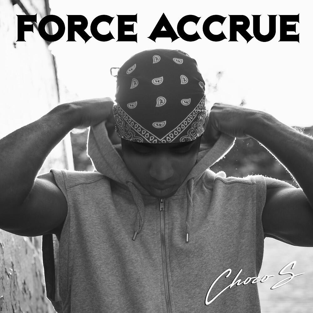 Choco S - Force accrue (Original Mix)