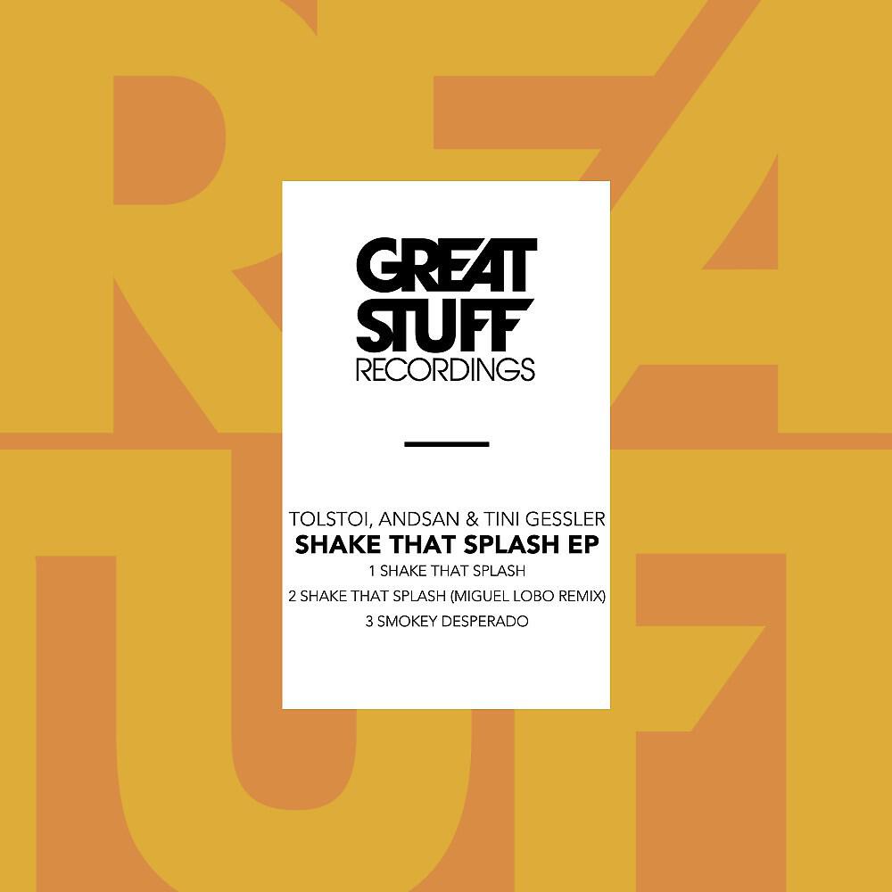 Tolstoi - Shake That Splash (Original Mix)